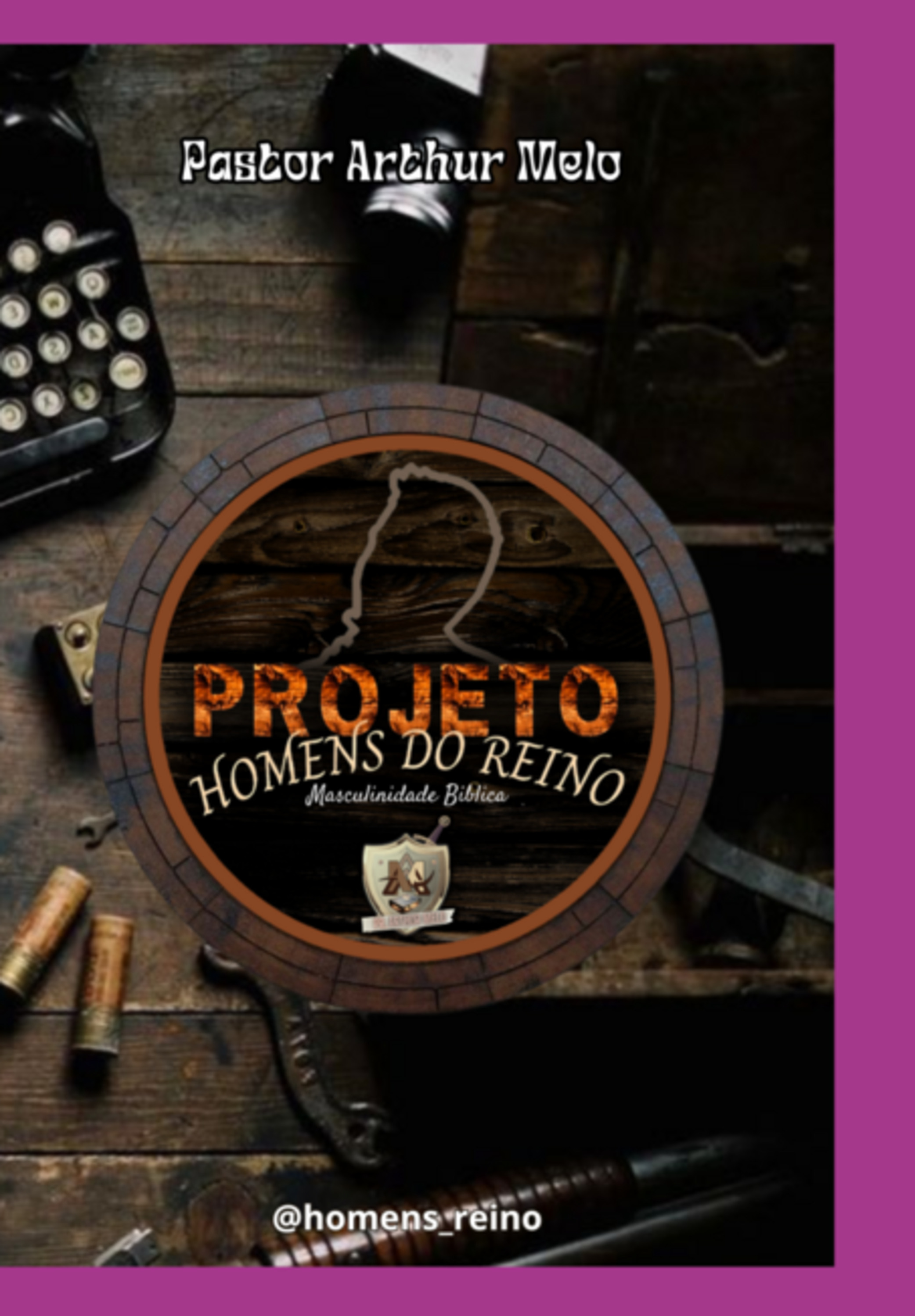 Projeto Homens Do Reino