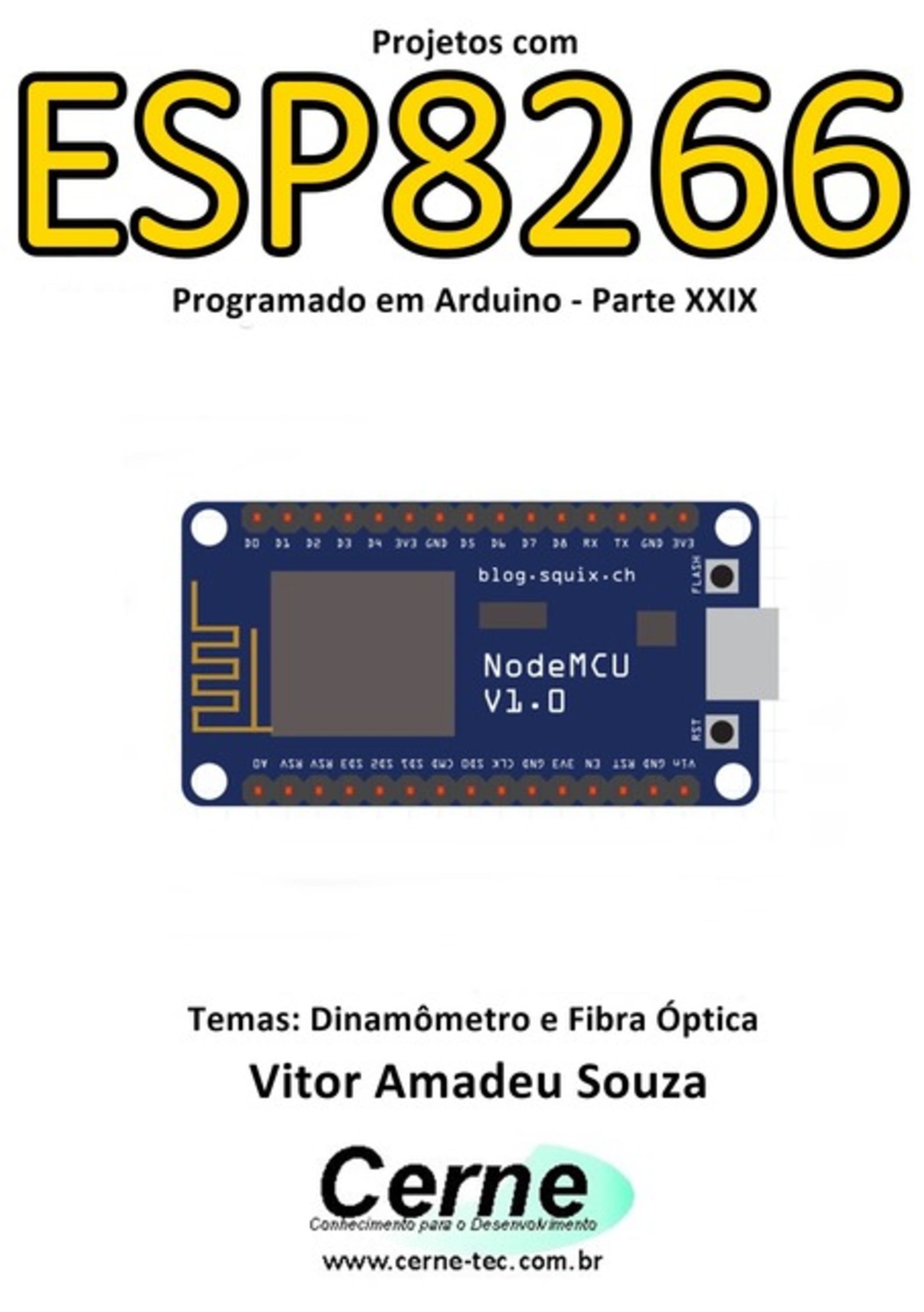 Projetos Com Esp8266 Programado Em Arduino - Parte Xxix