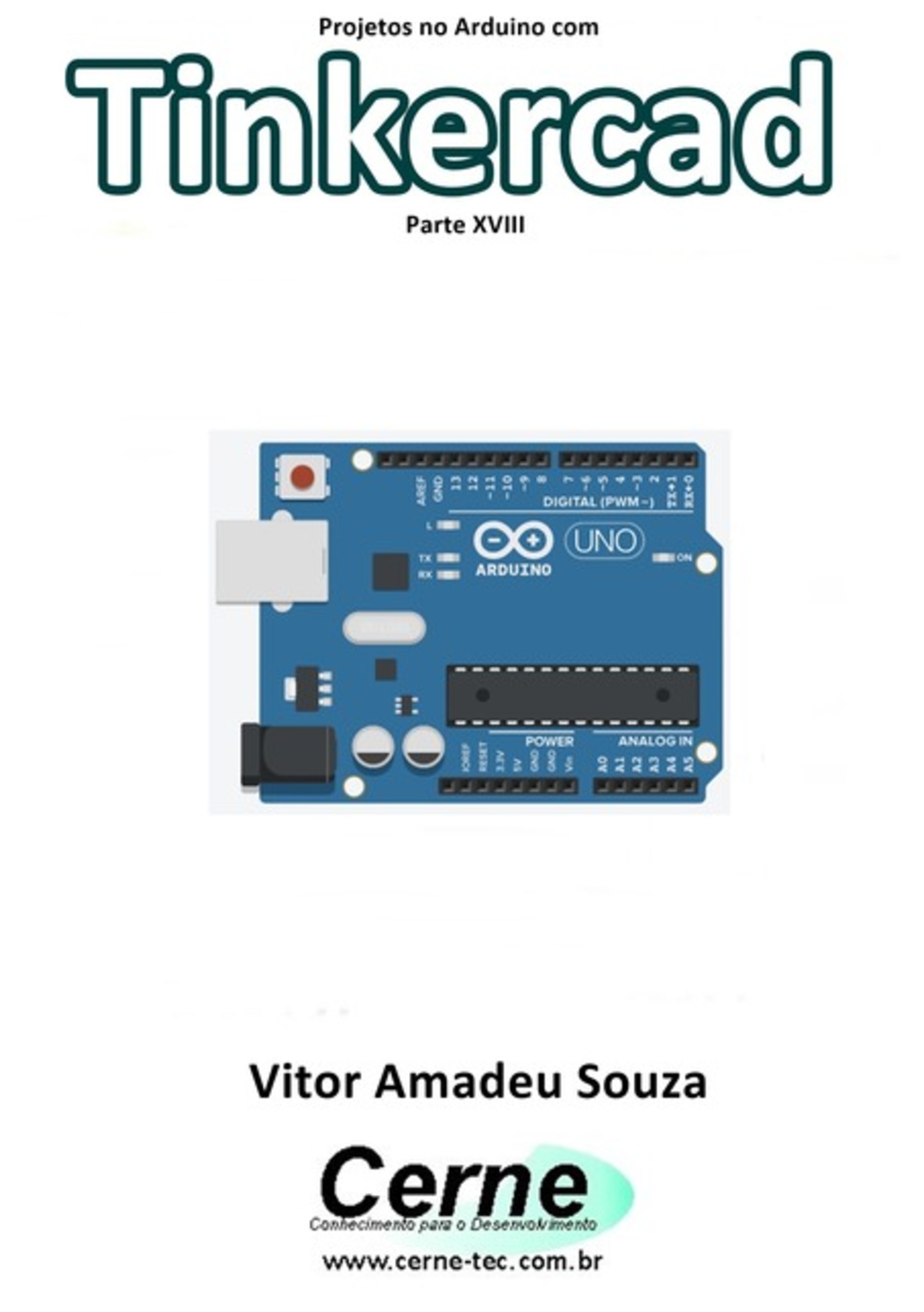 Projetos No Arduino Com Tinkercad Parte Xviii