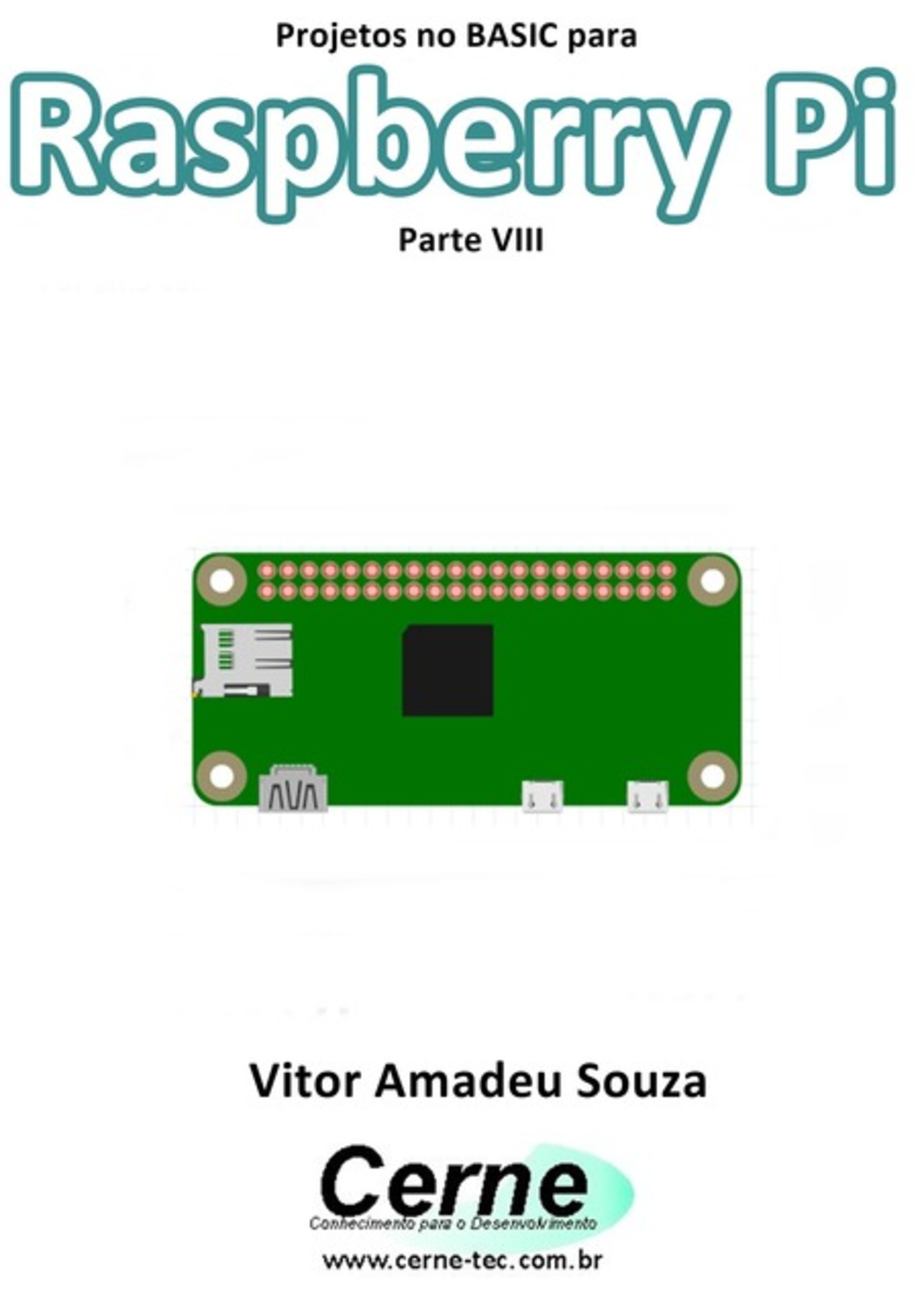 Projetos No Basic Para Raspberry Pi Parte Viii