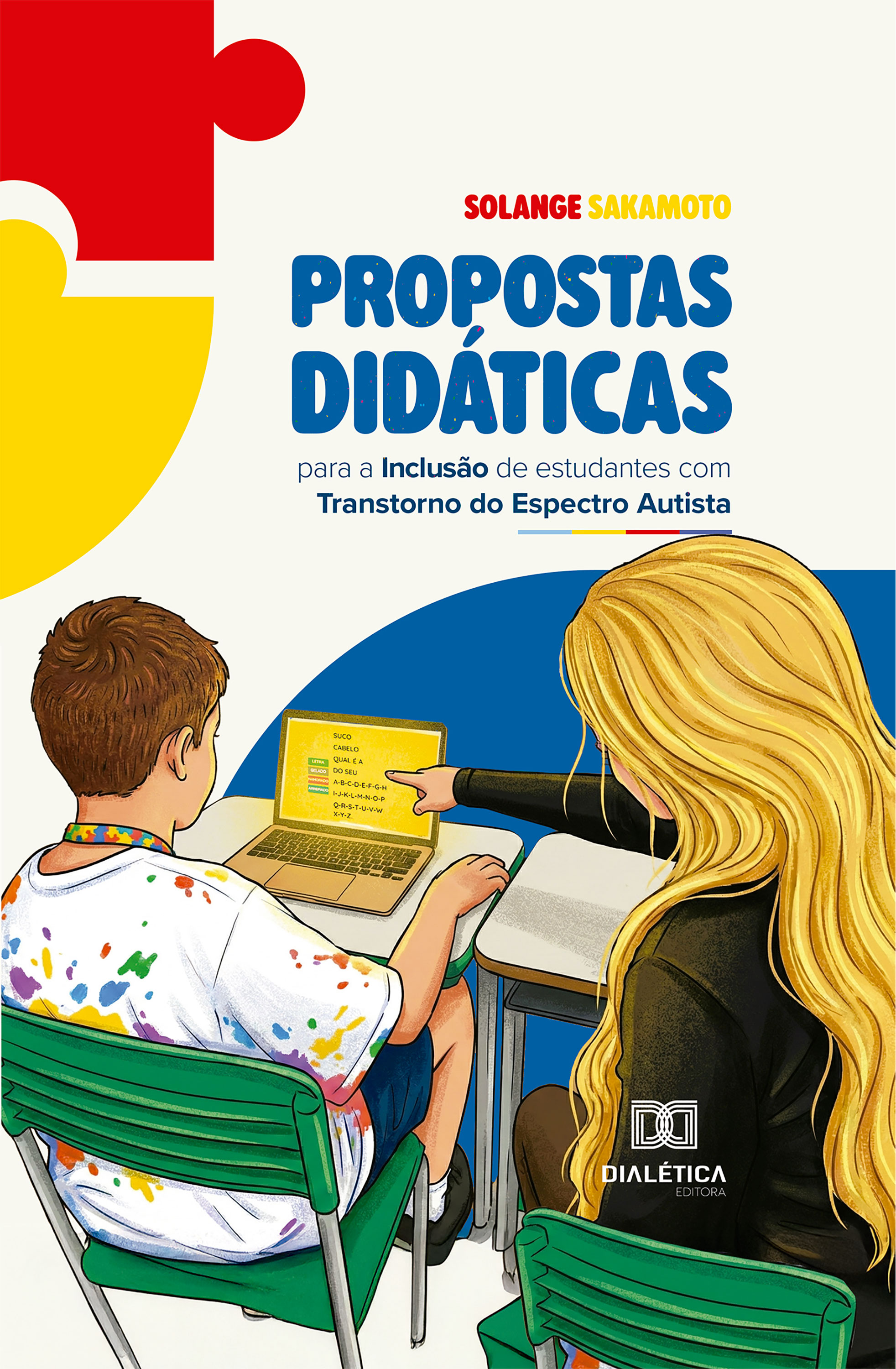 Propostas Didáticas para a Inclusão de Estudantes com Transtorno do Espectro Autista