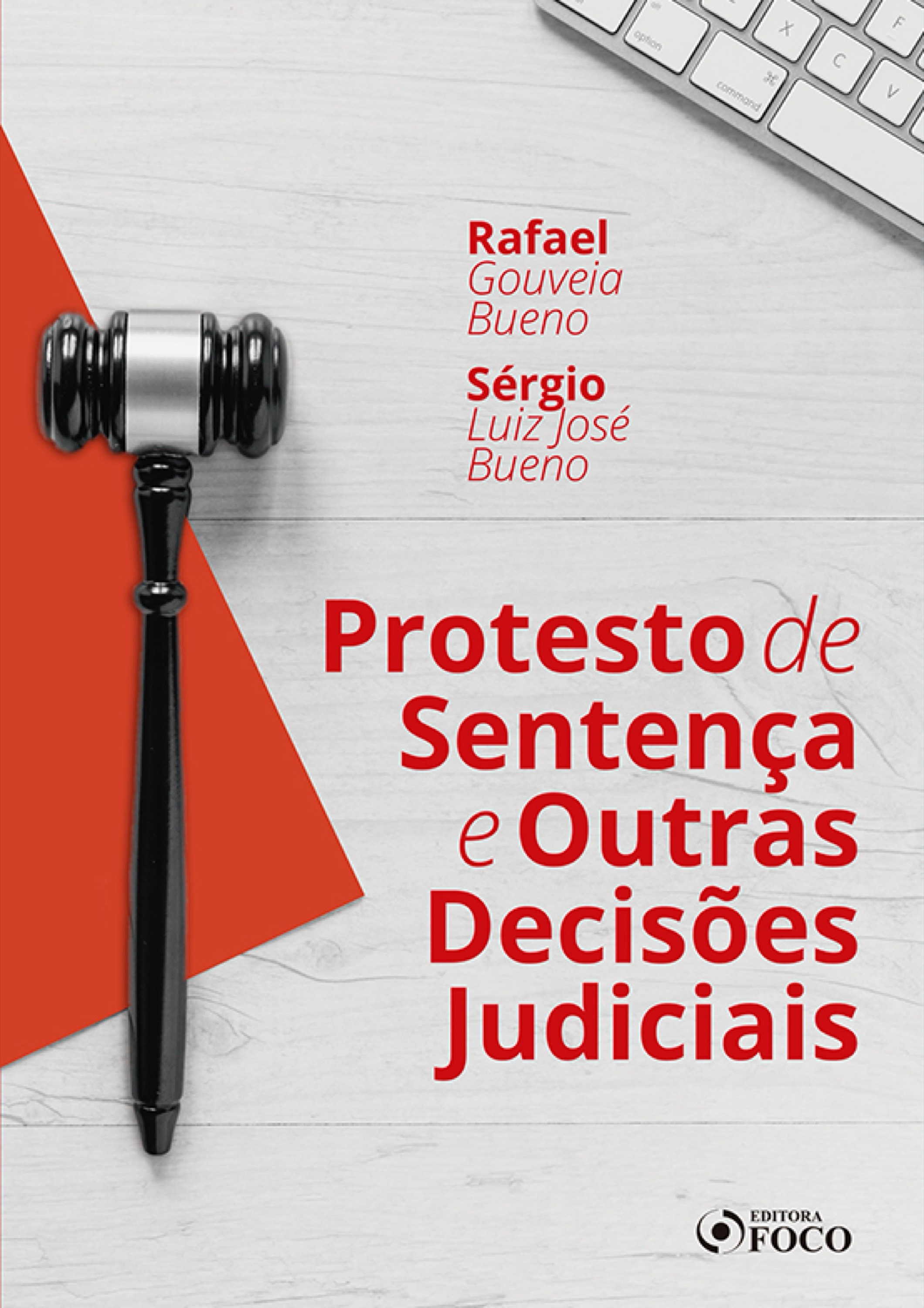 Protesto de sentença e outras decisões judiciais - 1 ed - 2020.