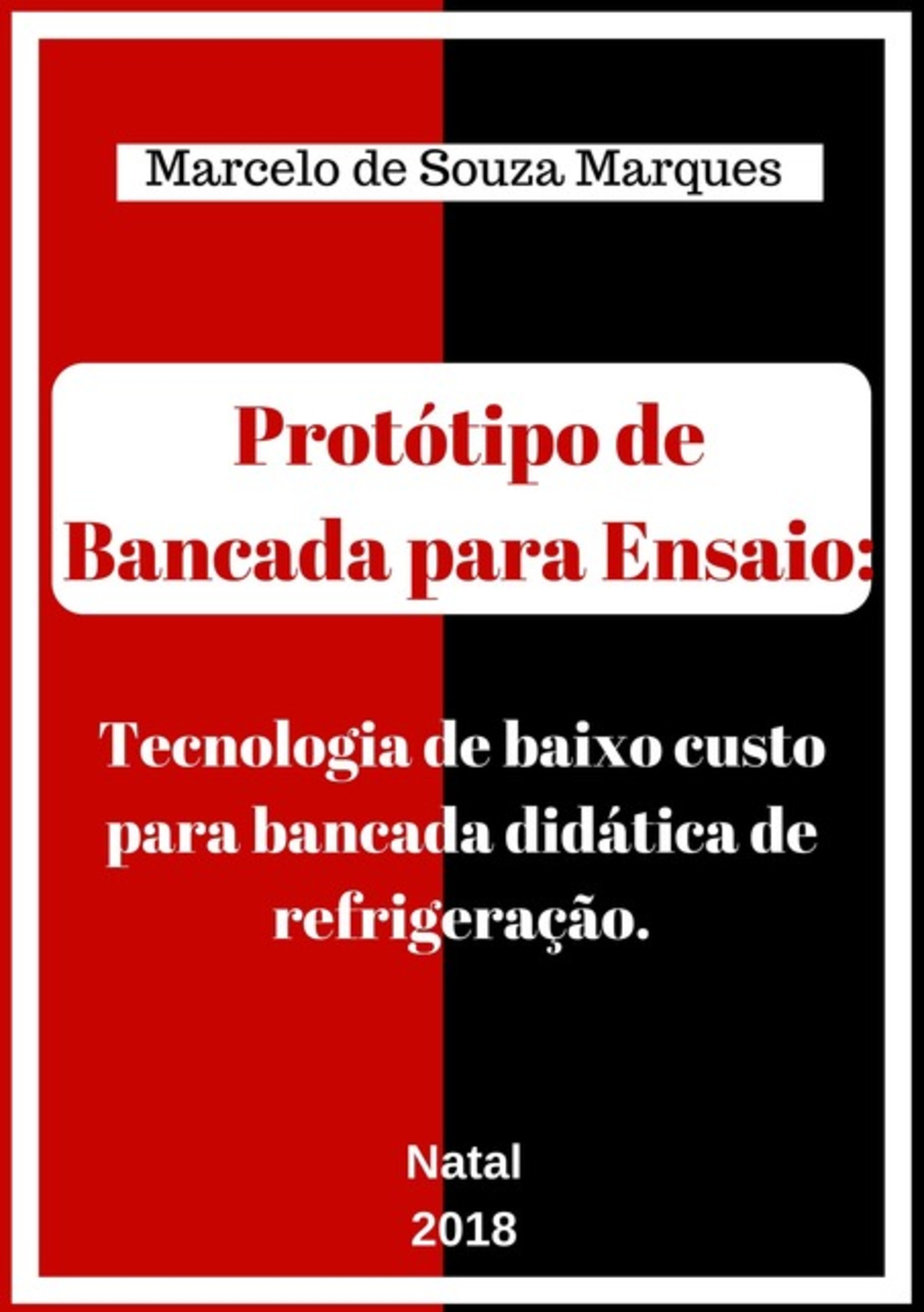 Protótipo De Bancada Para Ensaio: