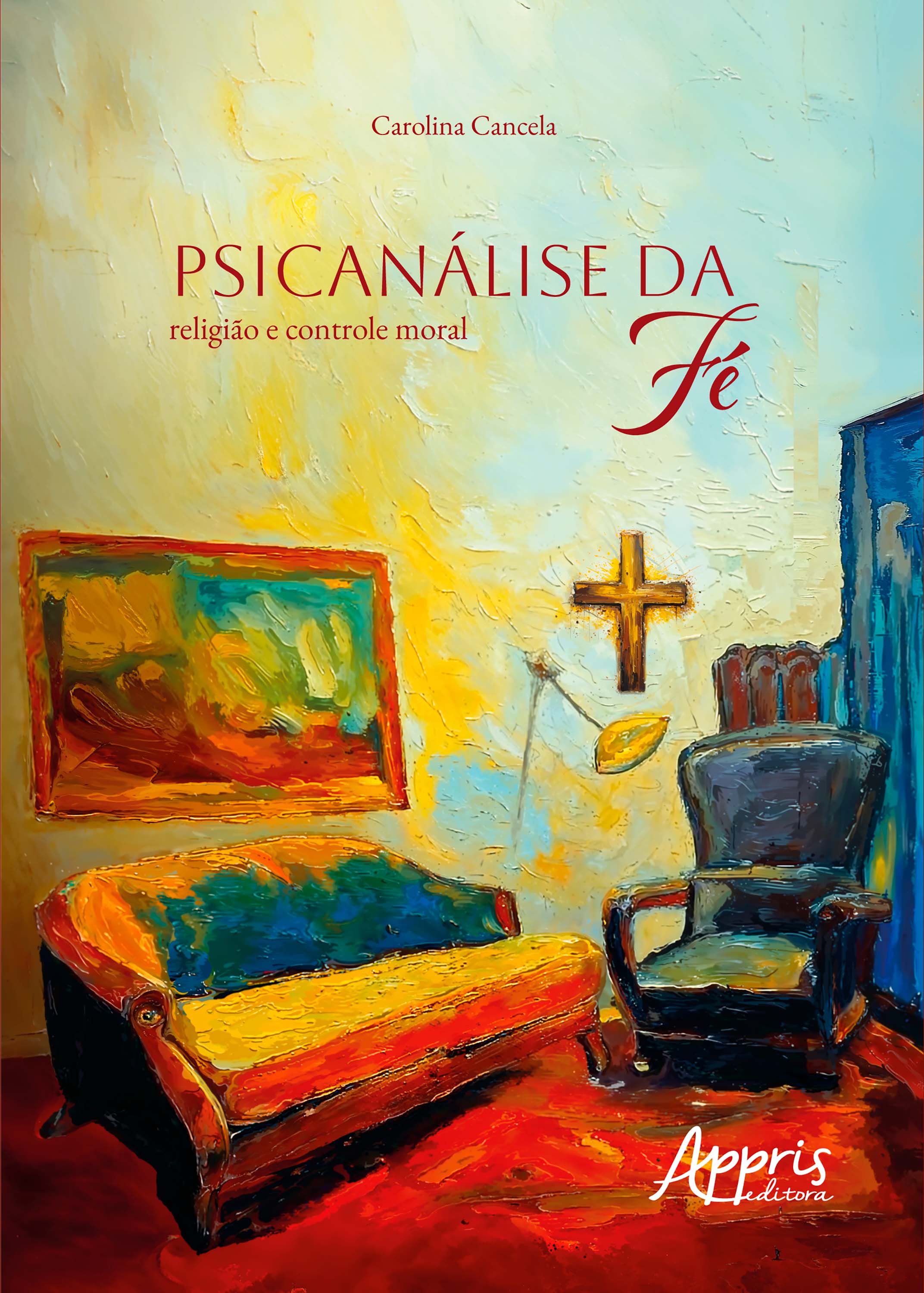 Psicanálise da Fé: Religião e Controle Moral
