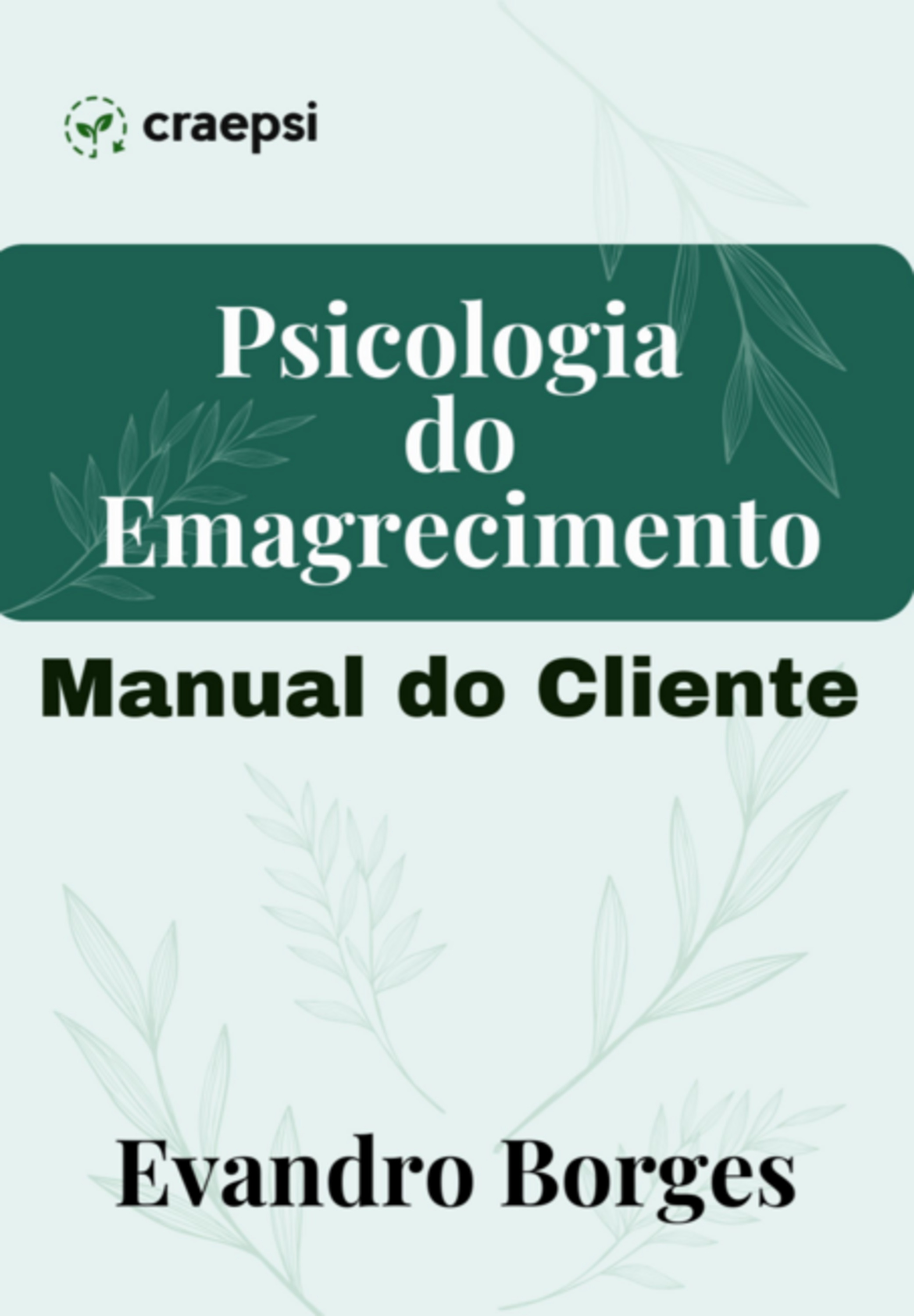 Psicologia Do Emagrecimento