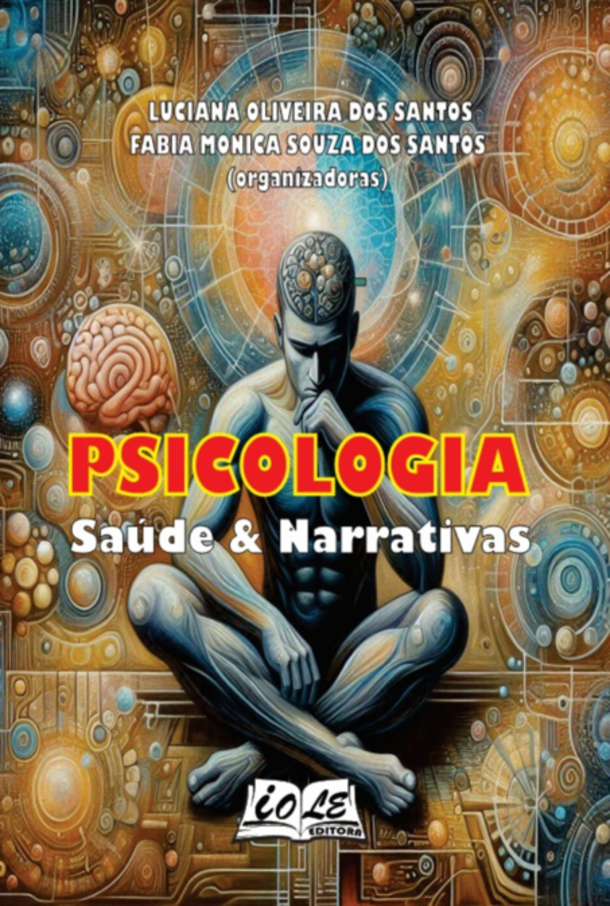 Psicologia: Saúde & Narrativas