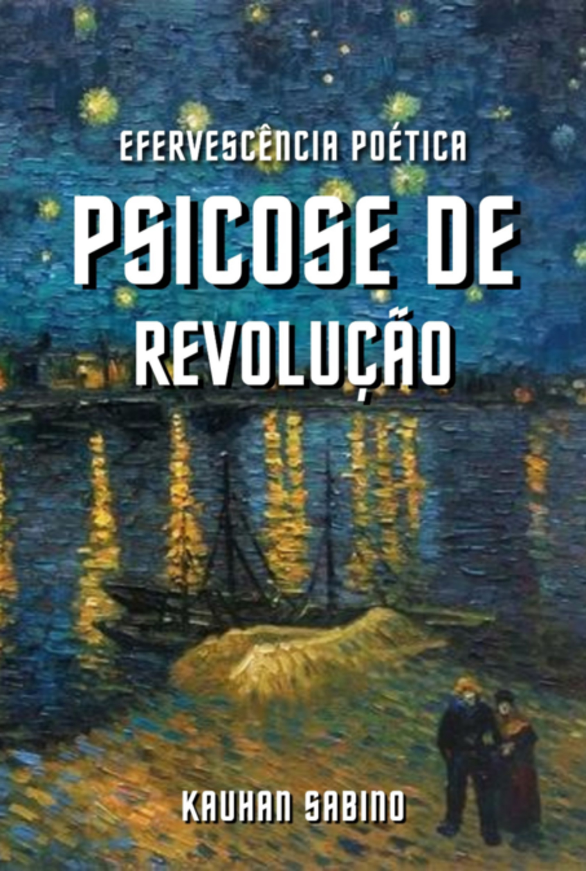 Psicose De Revolução