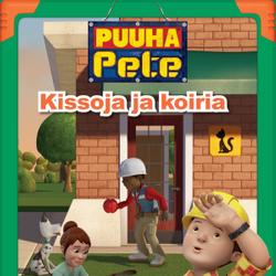 Puuha-Pete - Kissoja ja koiria