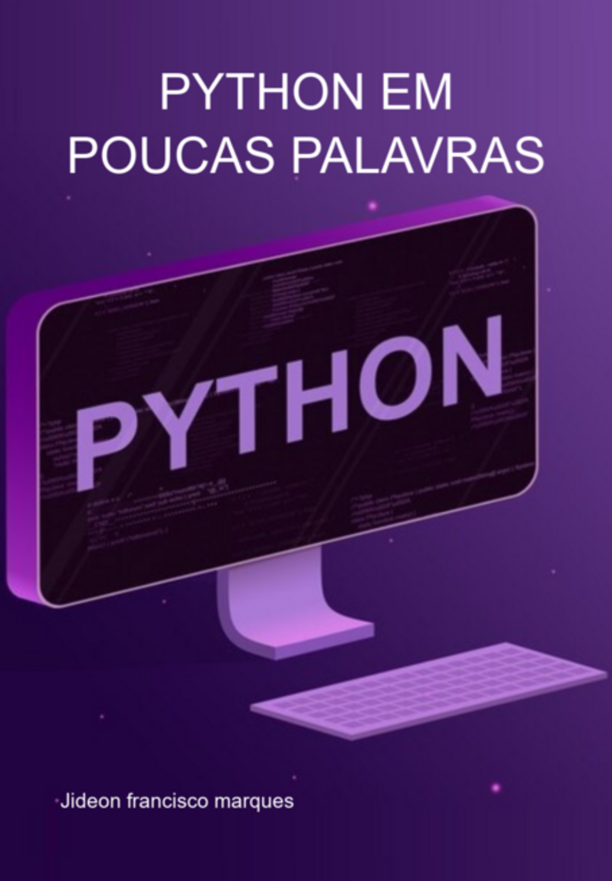 Python Em Poucas Palavras