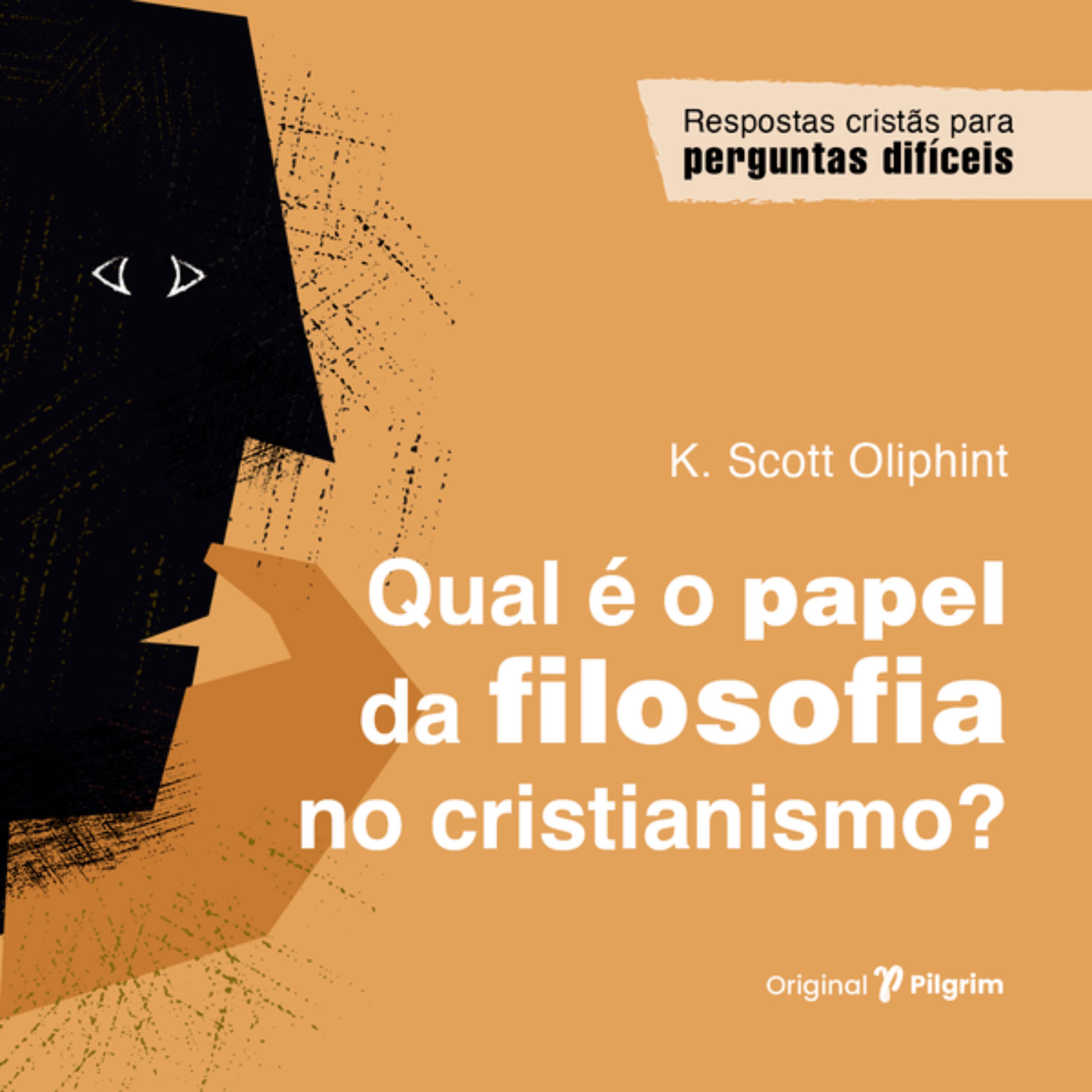 Qual é o papel da filosofia no cristianismo?