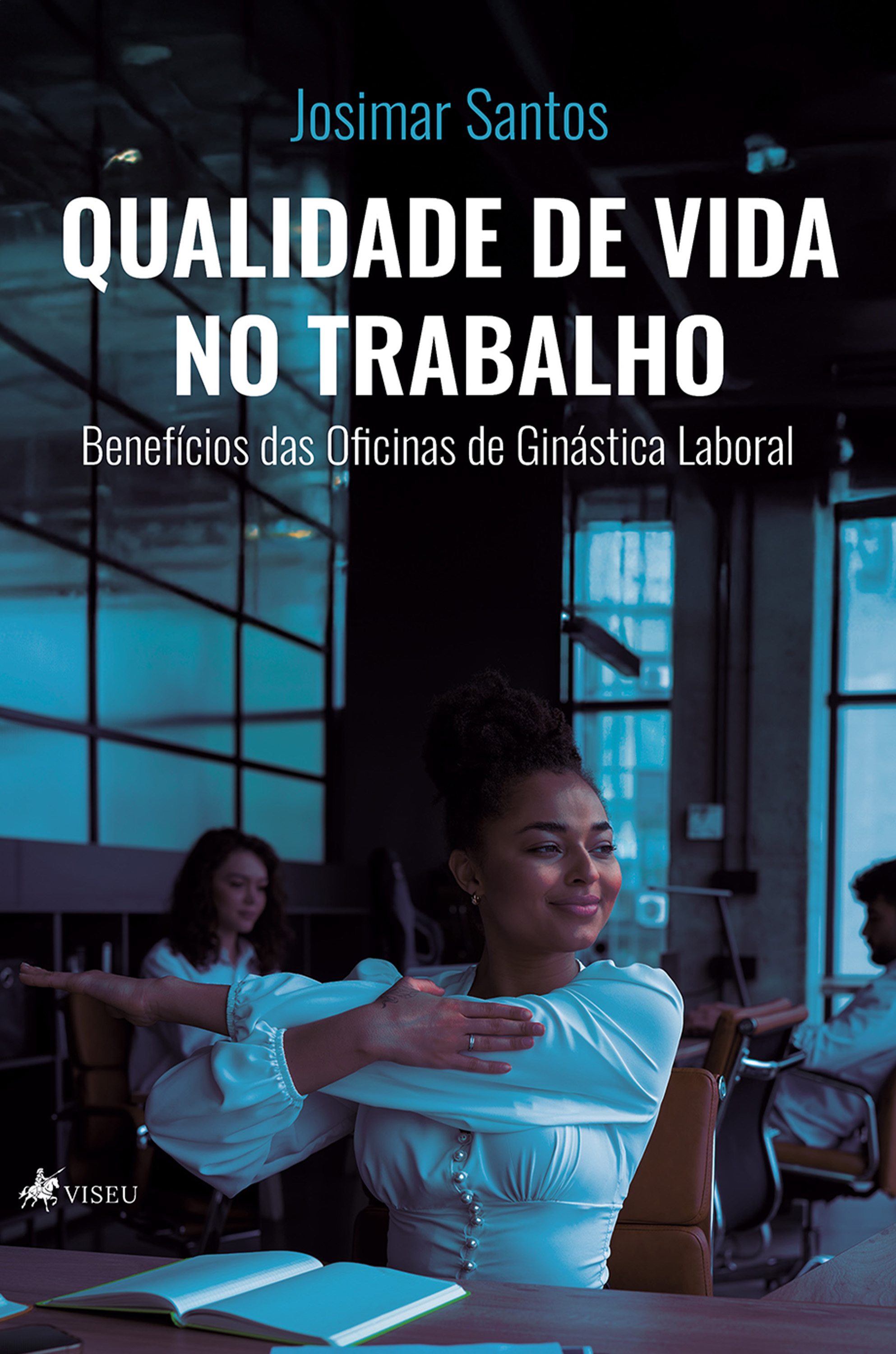 Qualidade de Vida no Trabalho
