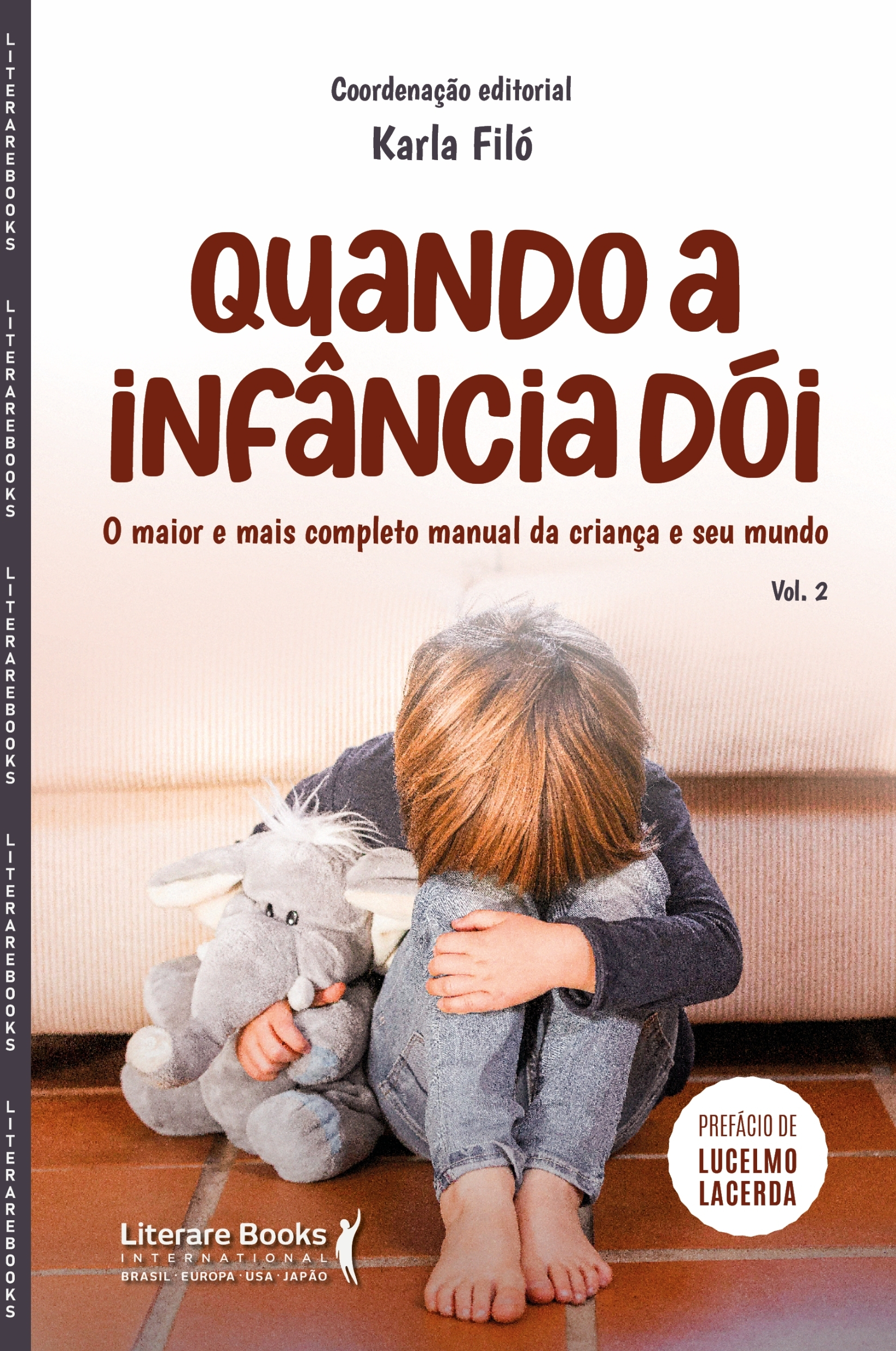 Quando a infância dói - Vol.2