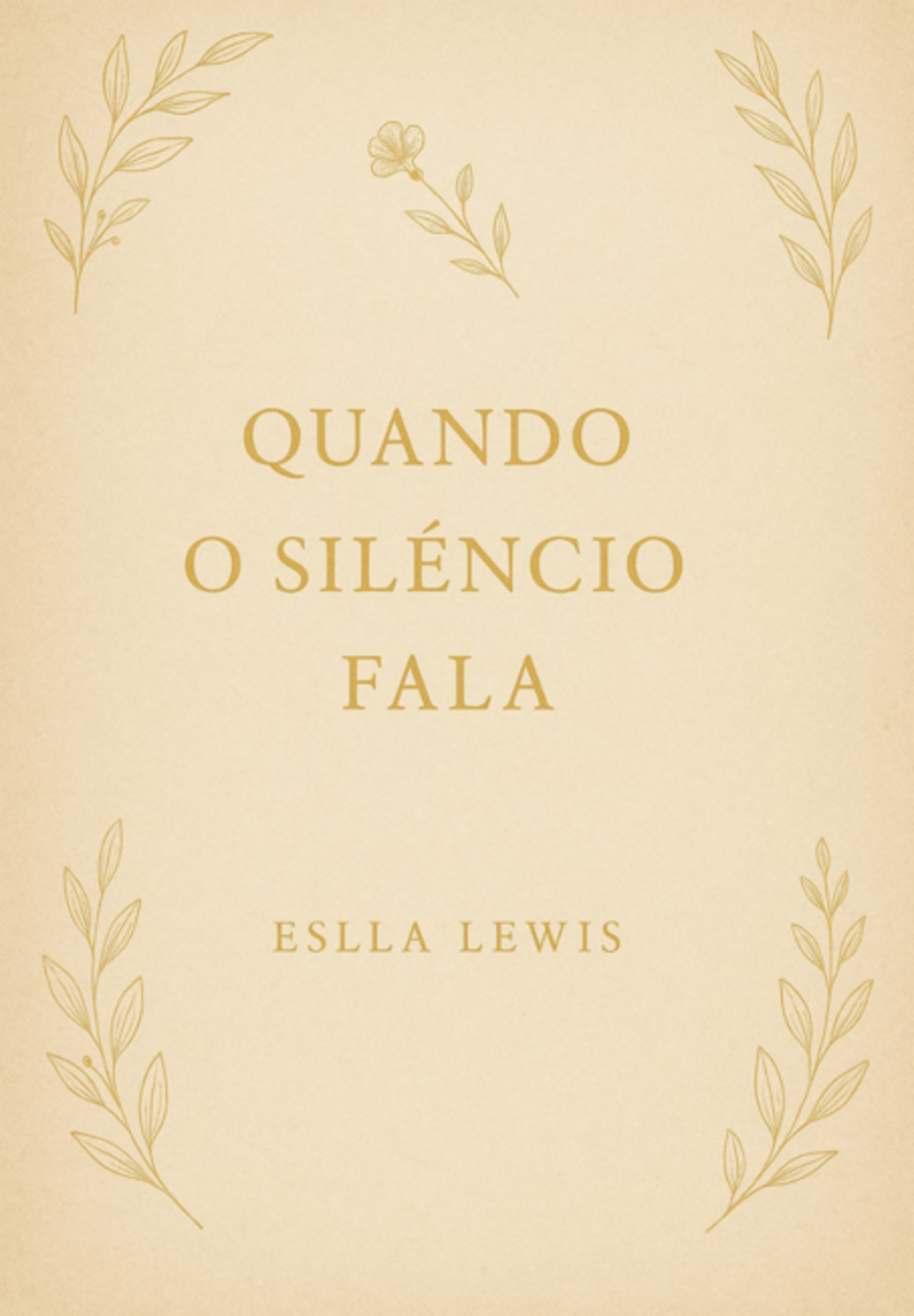Quando O Silêncio Fala