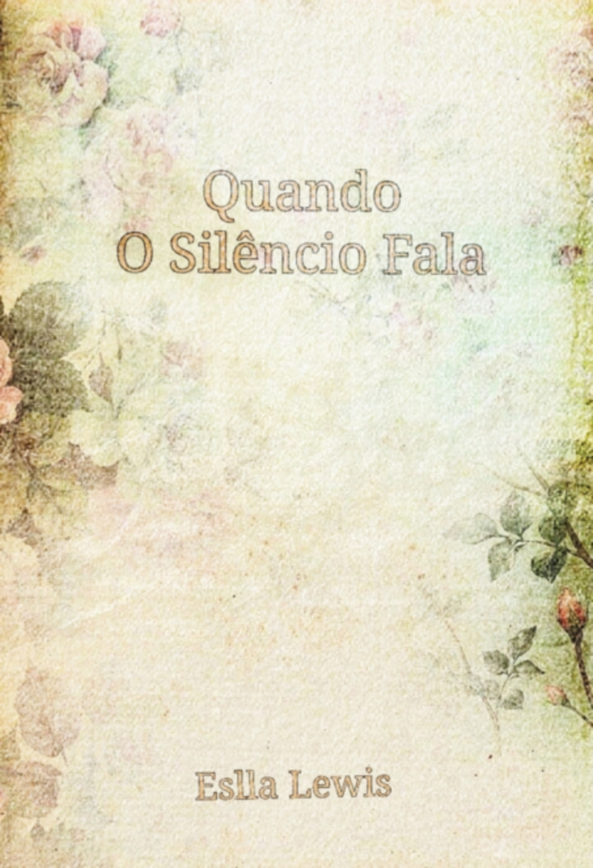 Quando O Silêncio Fala