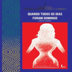Quando Todos Os Dias Foram Domingo