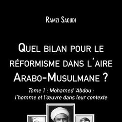 Quel bilan pour le réformisme dans l'aire Arabo-Musulmane ?