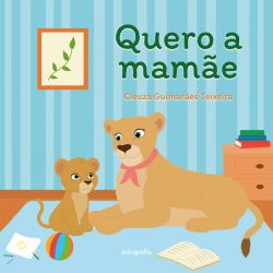 Quero a mamãe