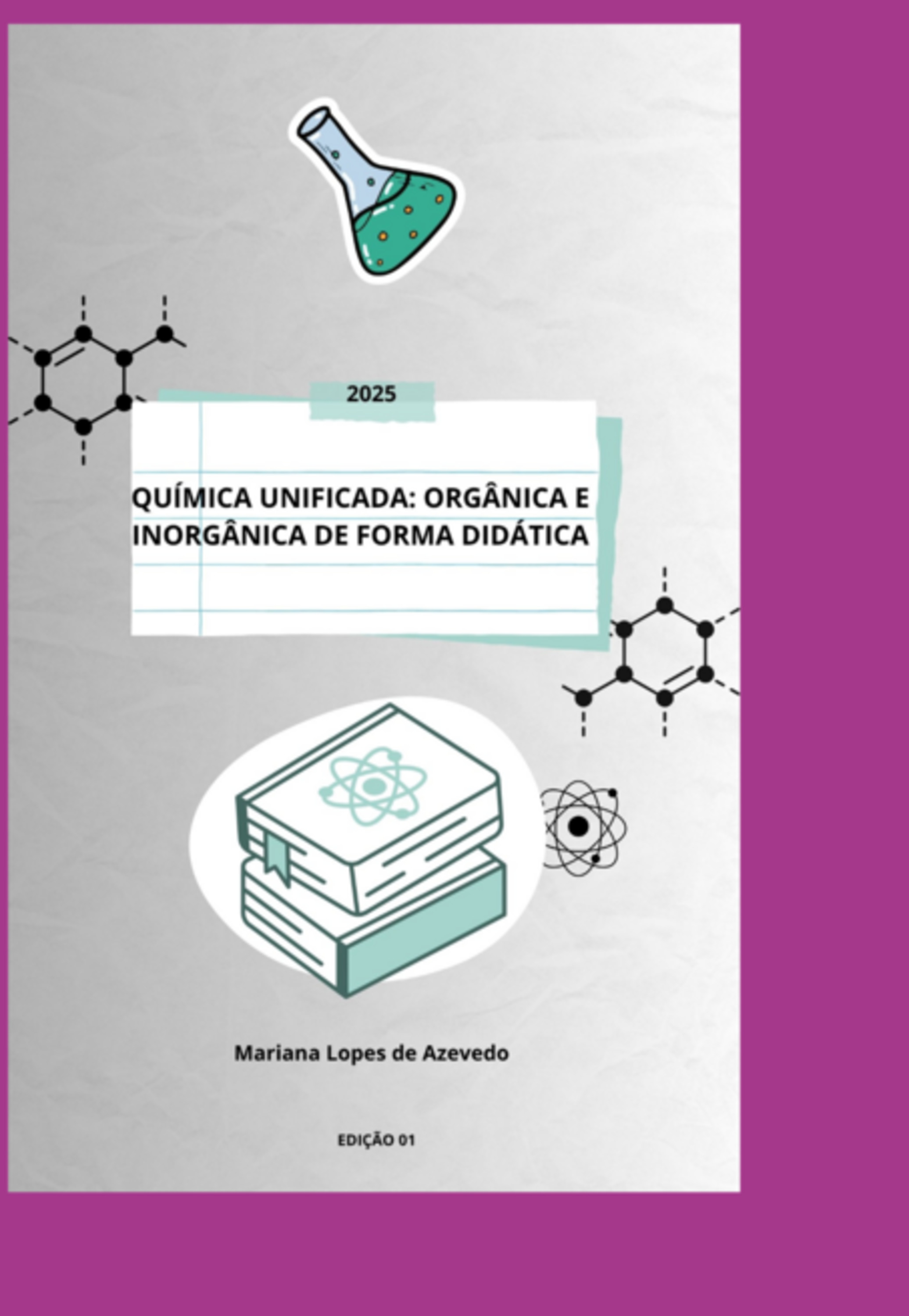 Química Unificada: Orgânica E Inorgânica De Forma Didática