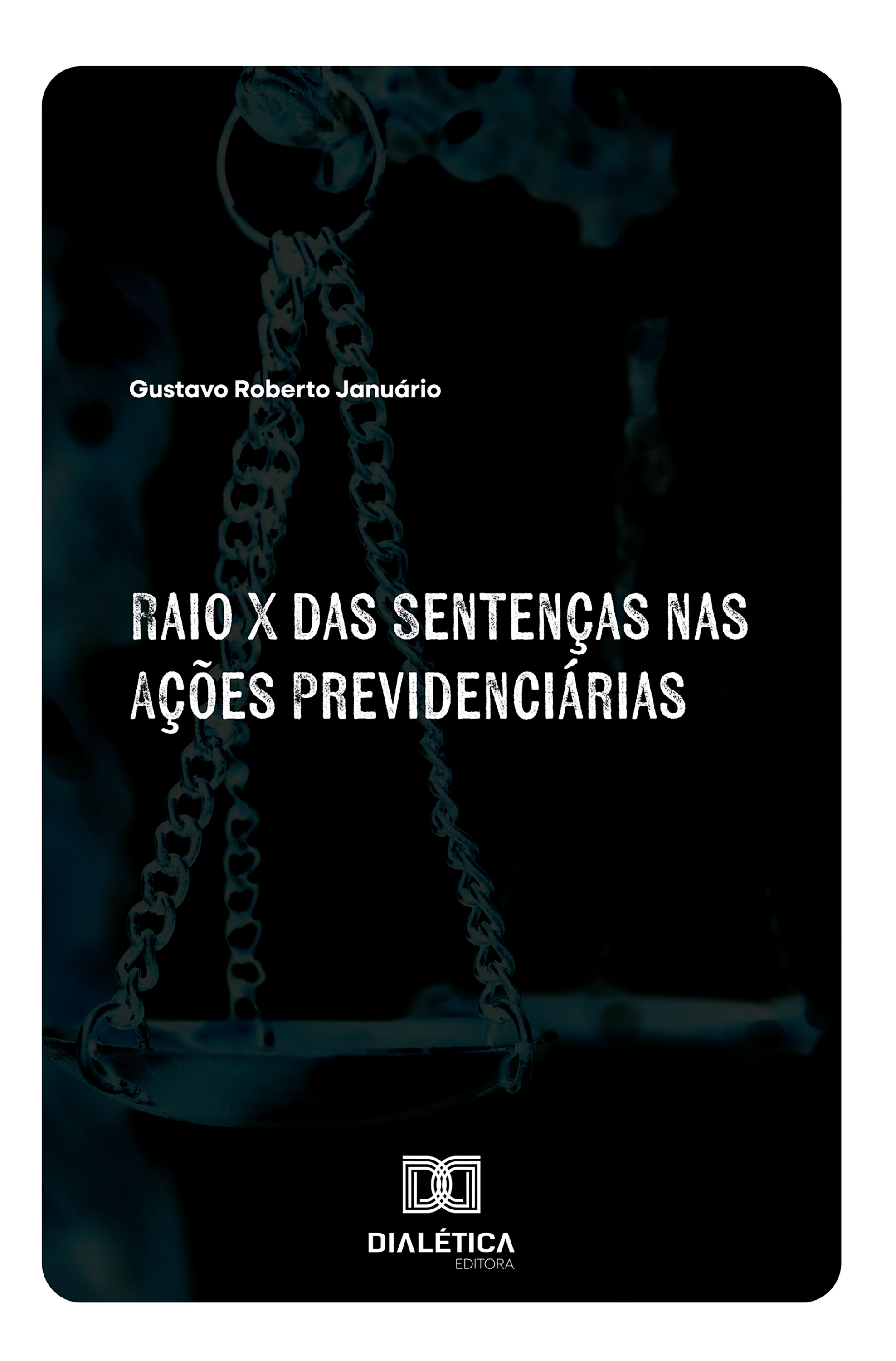 Raio X das Sentenças nas Ações Previdenciárias