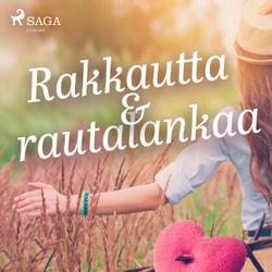 Rakkautta ja rautalankaa