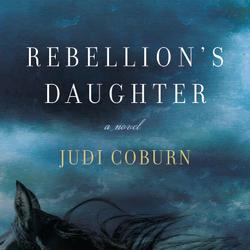 Rebellion’s Daughter