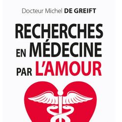 Recherches en médecine par l’amour