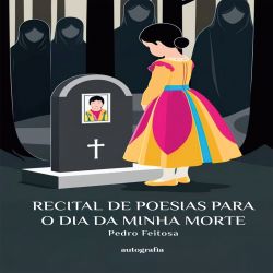 Recital de poesias para o dia da minha morte