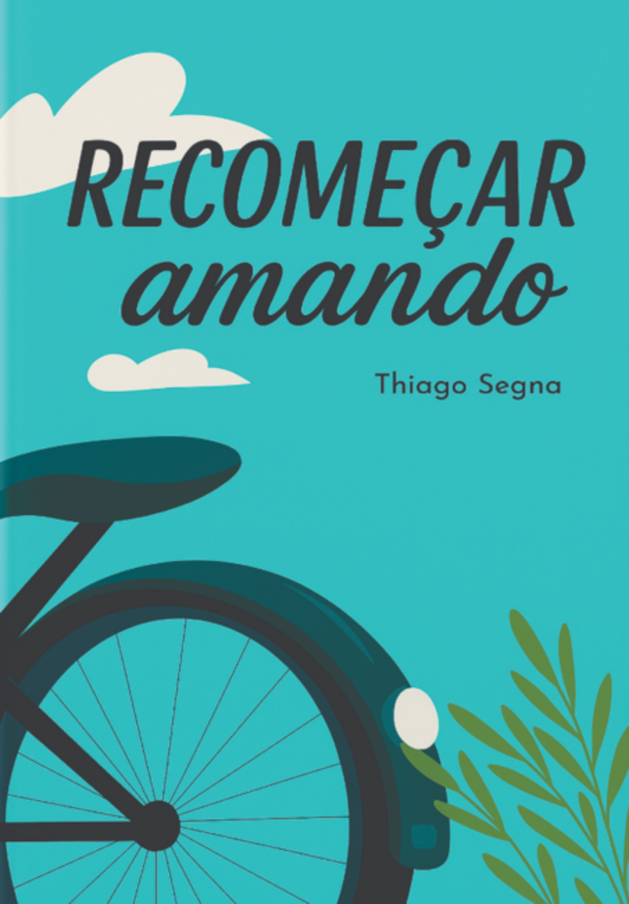 Recomeçar Amando