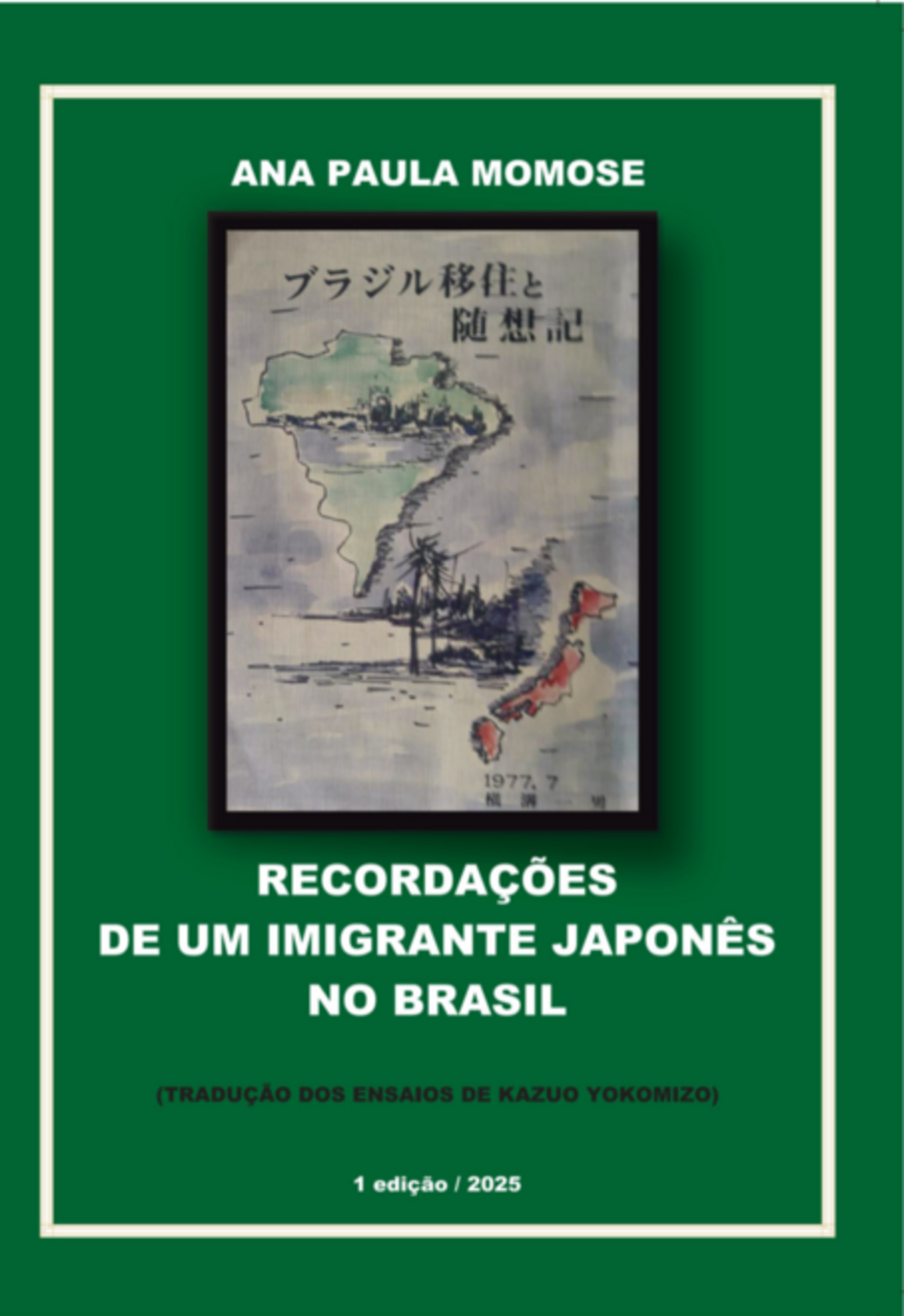 Recordações De Um Imigrante Japonês No Brasil