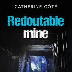 Redoutable mine