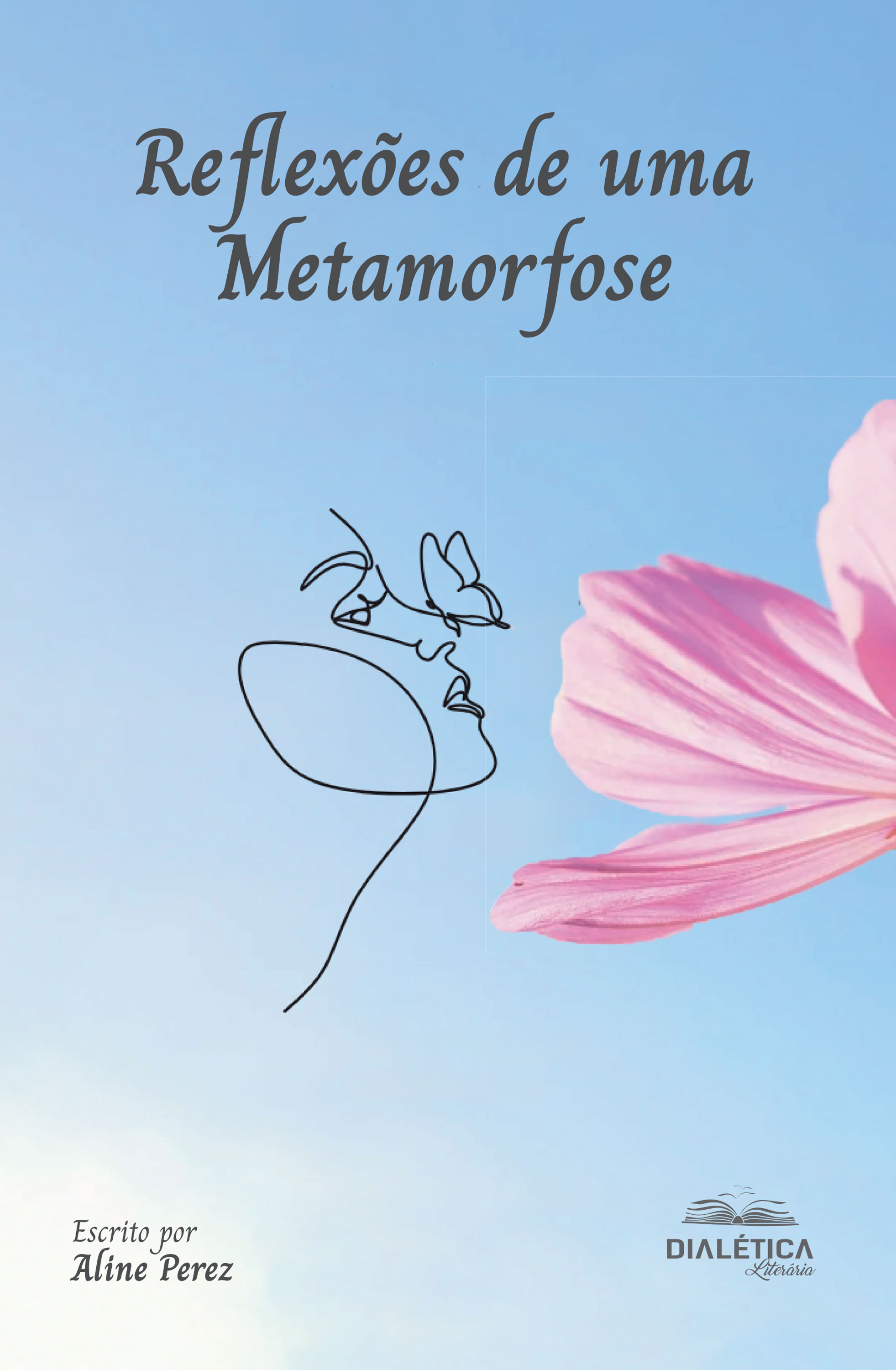 Reflexões de uma Metamorfose