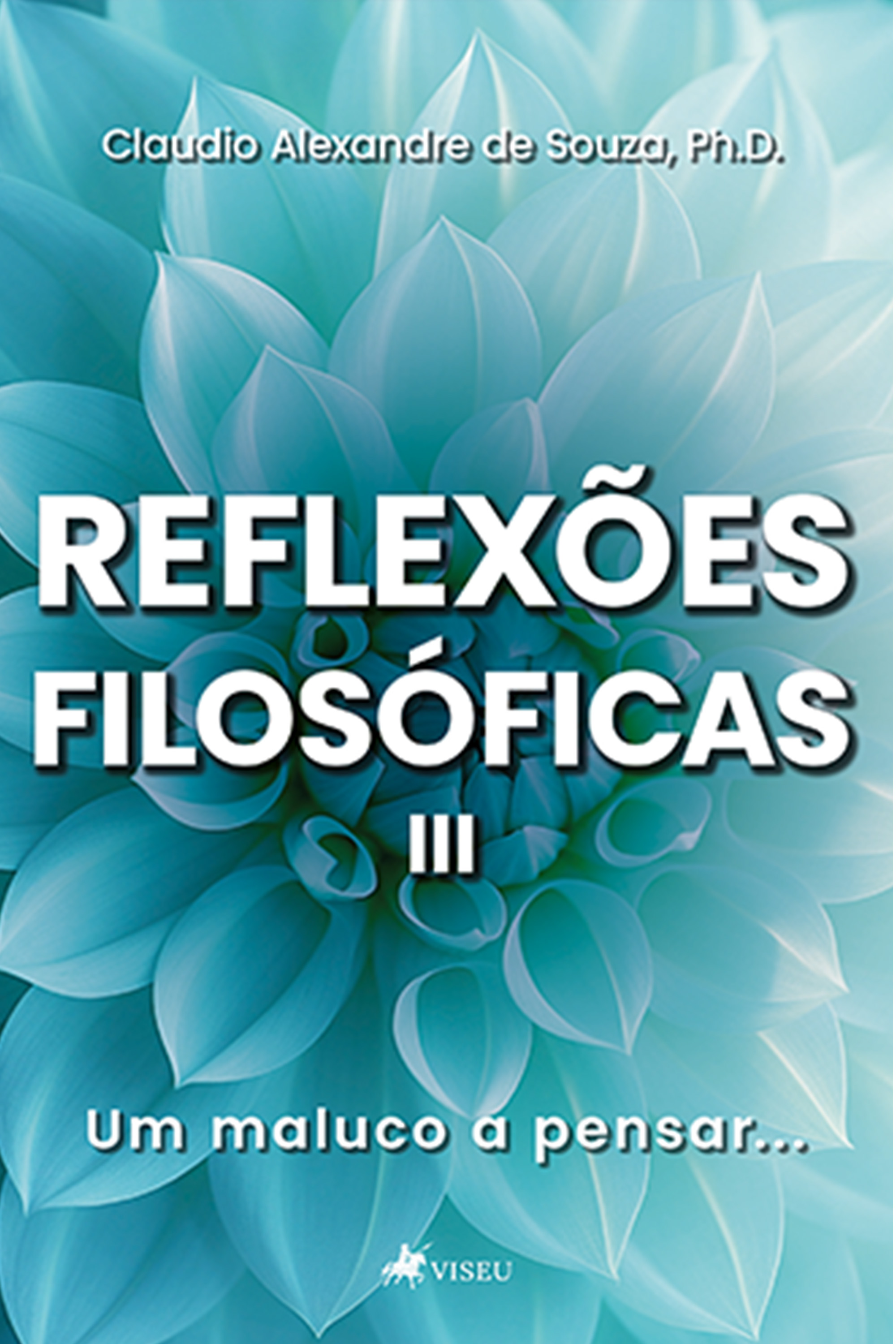 Reflexões Filosóficas III