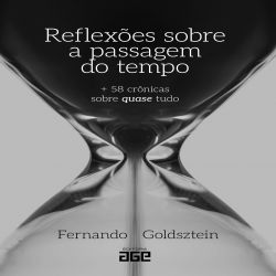 Reflexões sobre a passagem do tempo