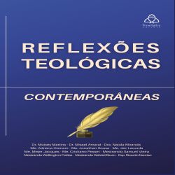 Reflexões Teológicas Contemporâneas