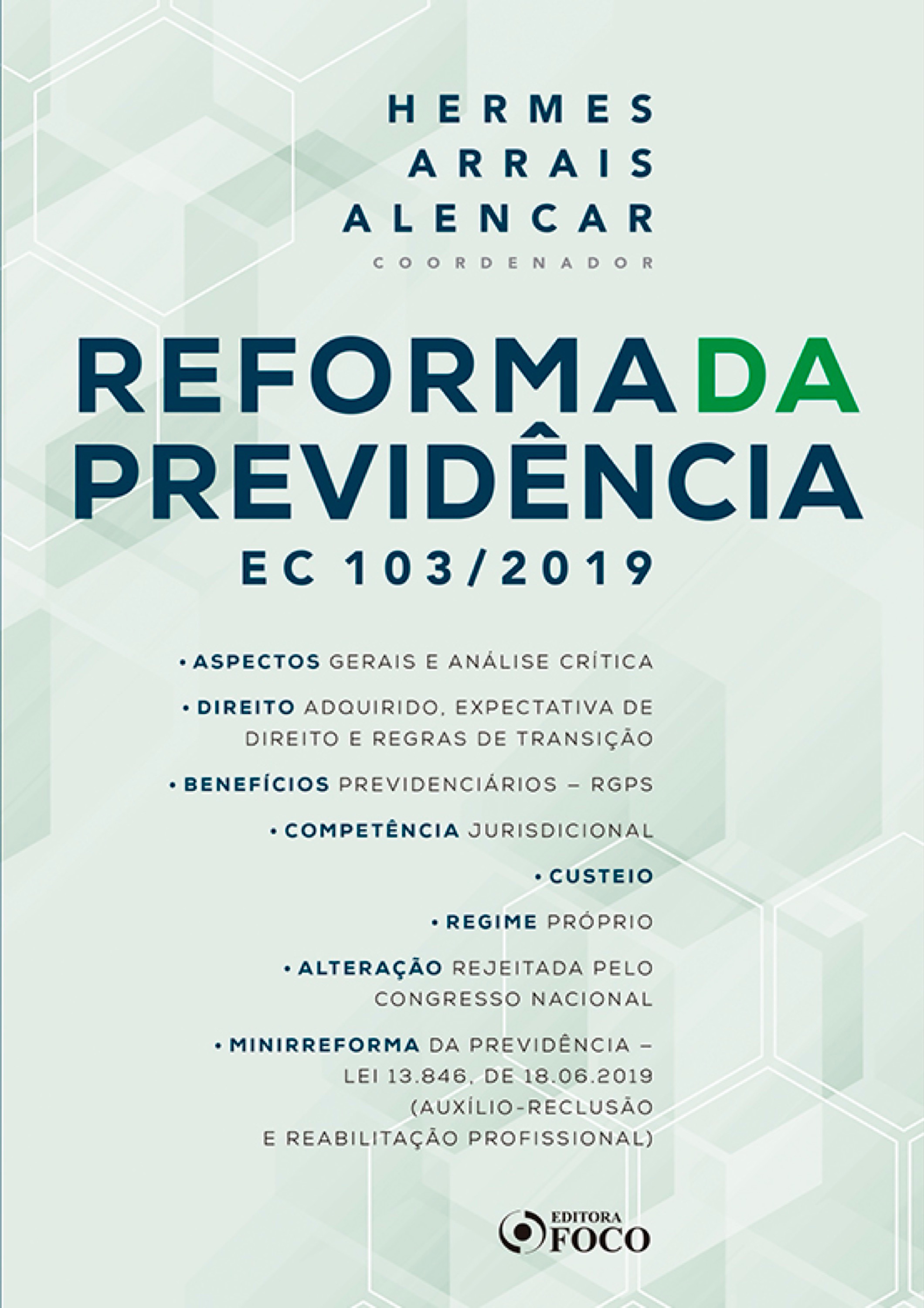 Reforma da previdência: EC 103/2019 - 1 ed - 2020.