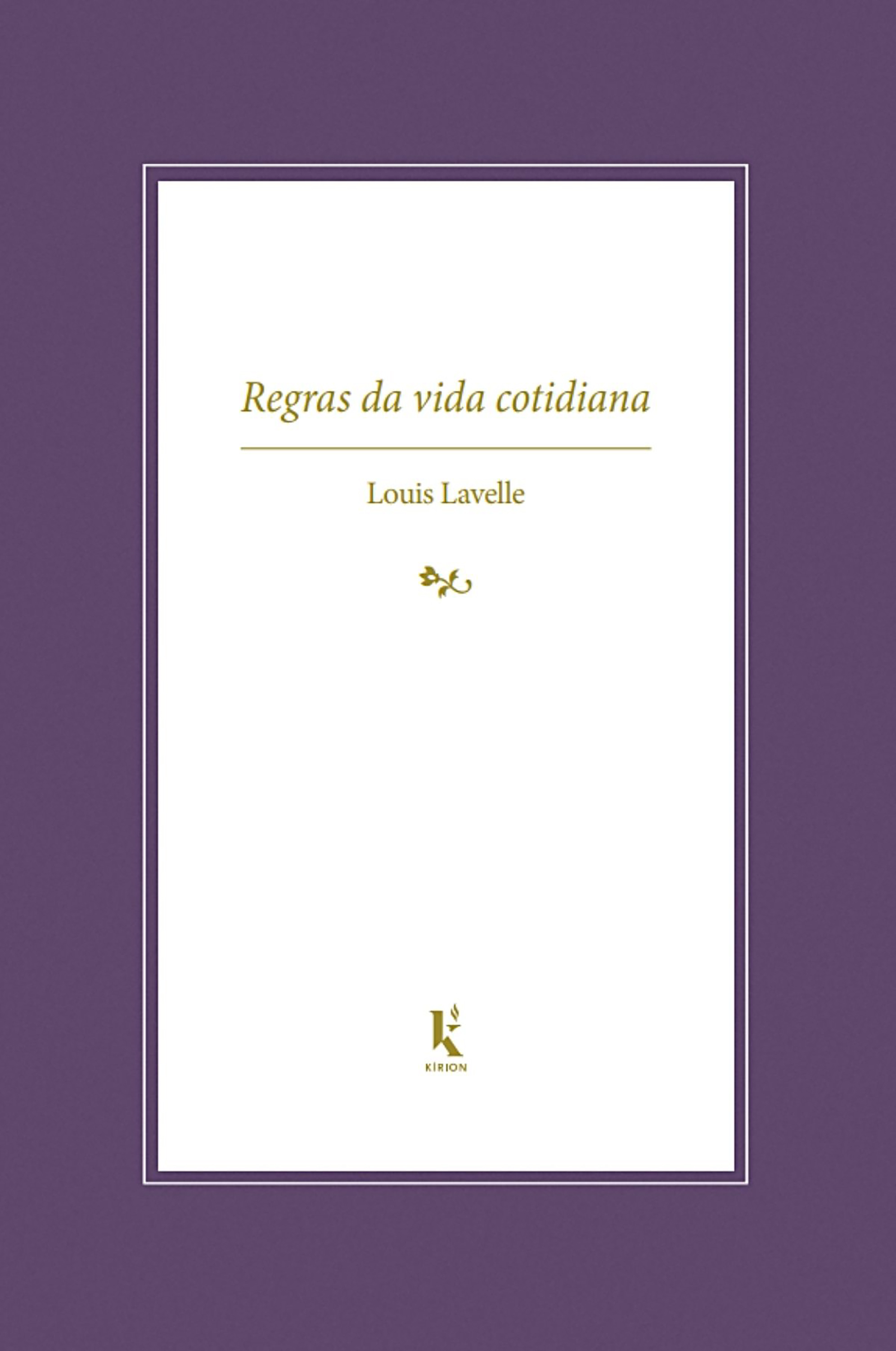 Regras da vida cotidiana