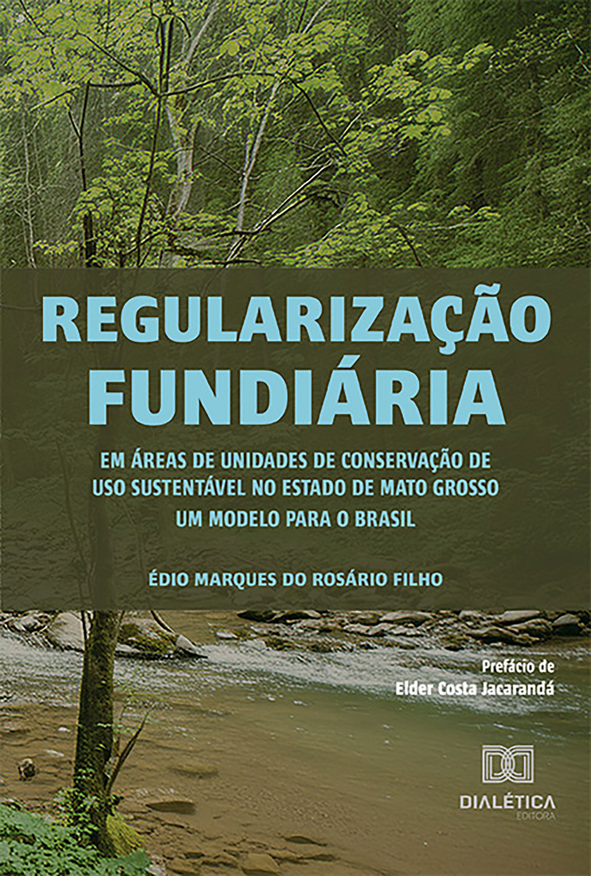 Regularização fundiária em áreas de unidades de conservação de uso sustentável no estado de Mato Grosso