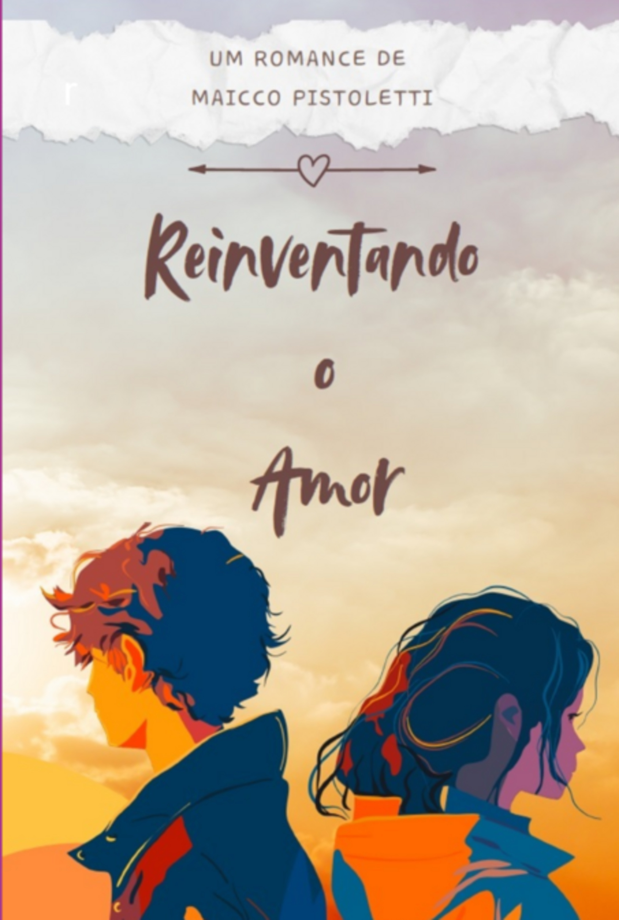 Reinventando O Amor