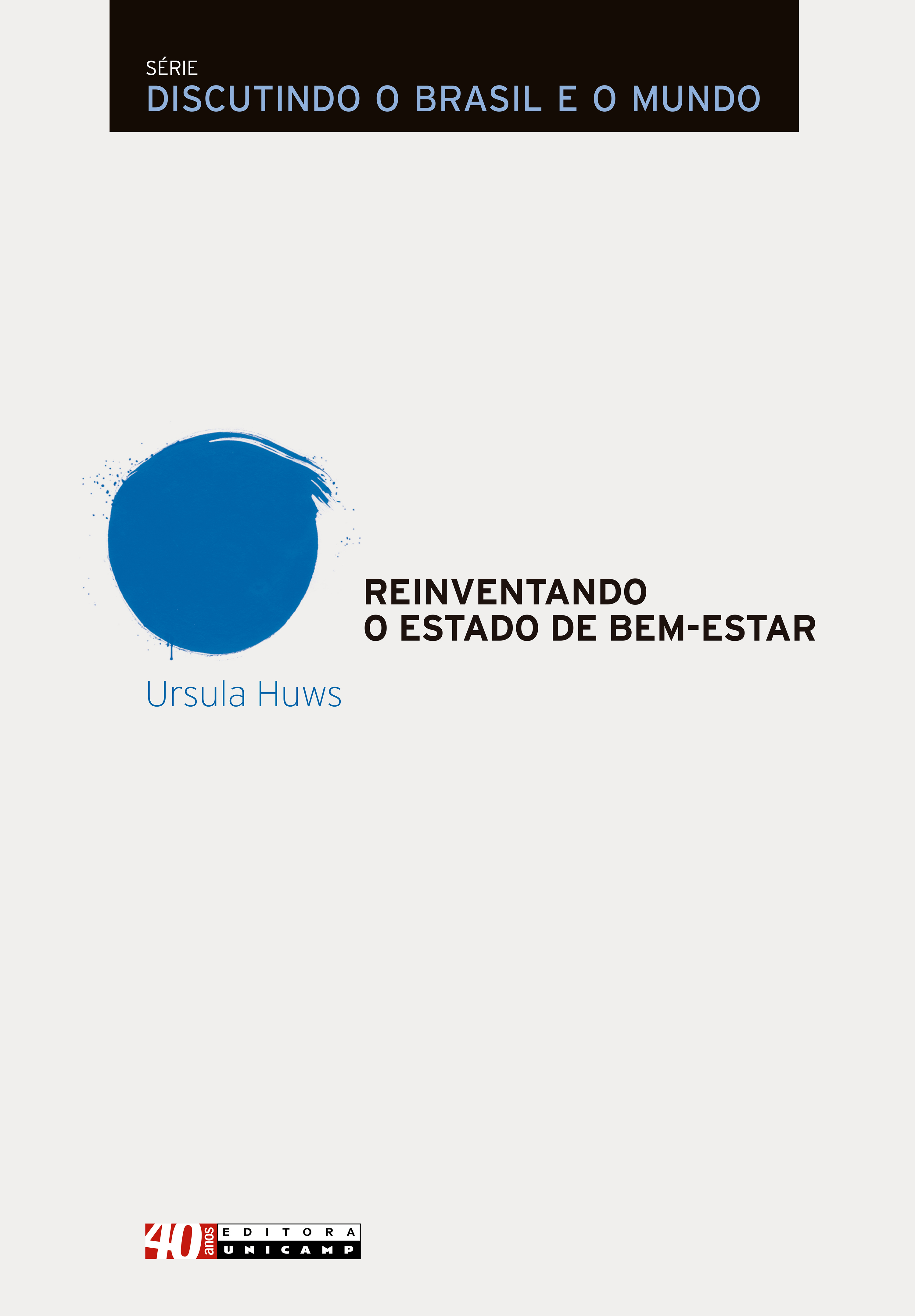 Reinventando o estado de bem-estar