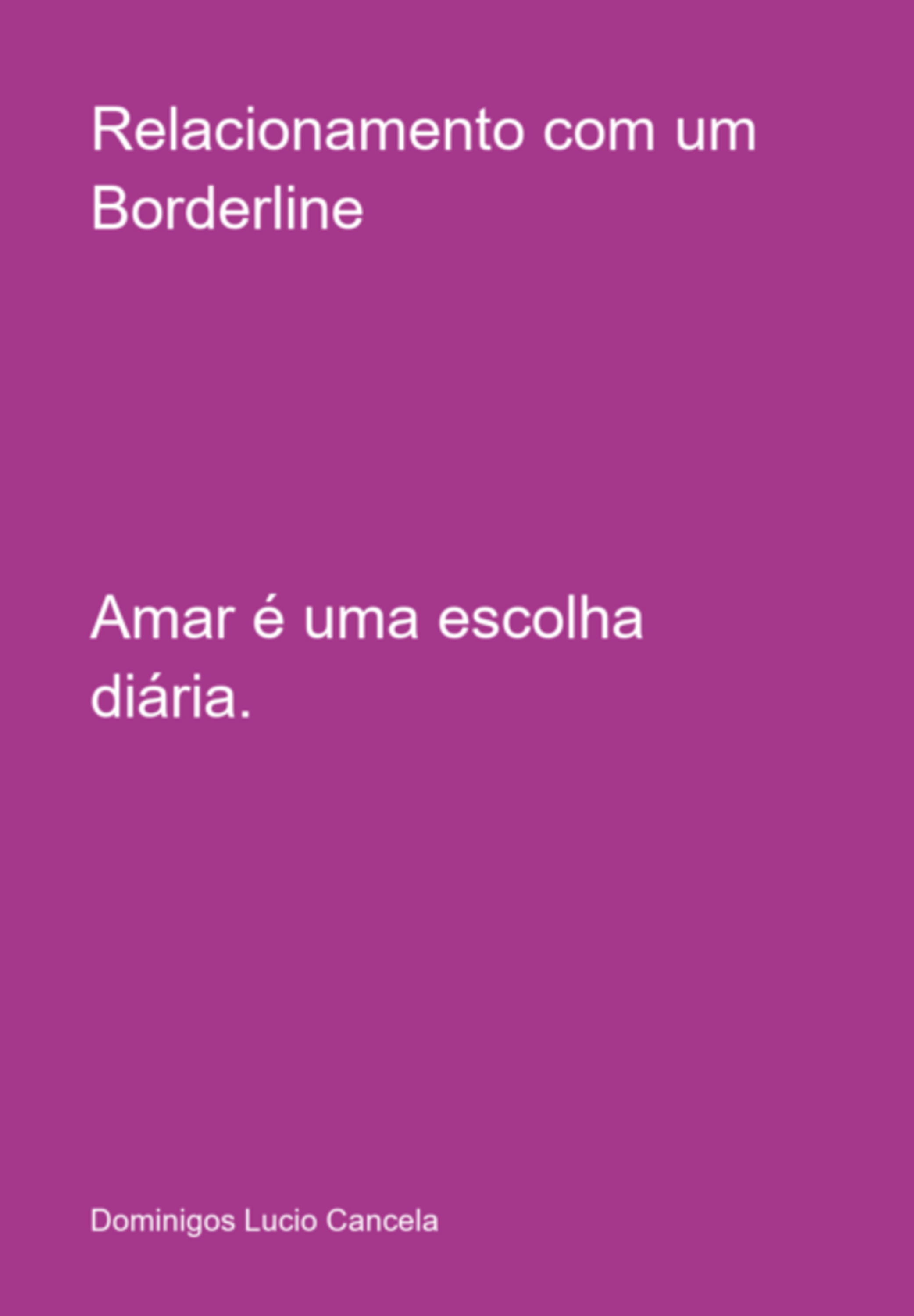 Relacionamento Com Um Borderline
