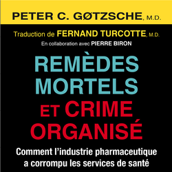 Remèdes mortels et crime organisé