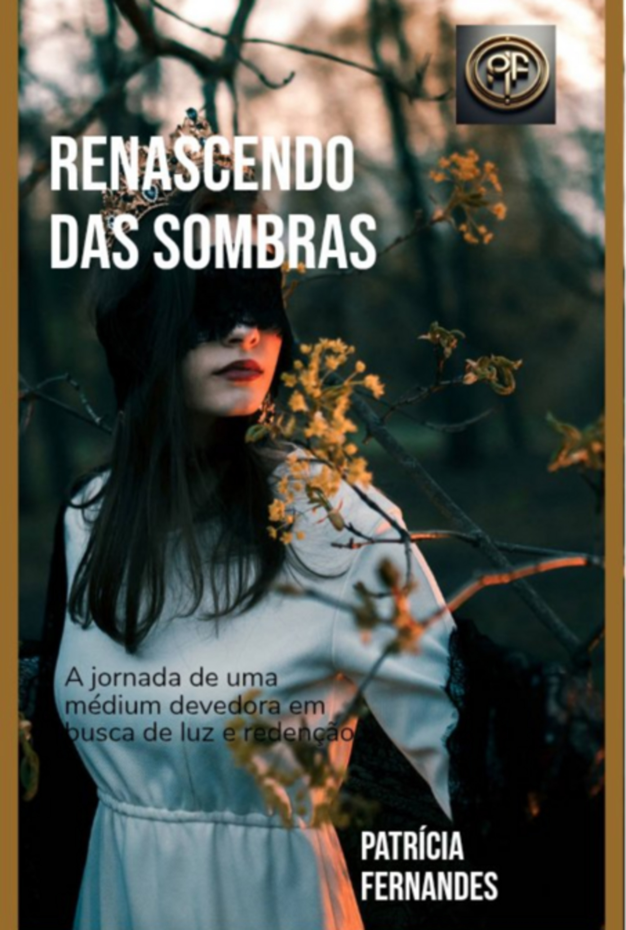 Renascendo Das Sombras