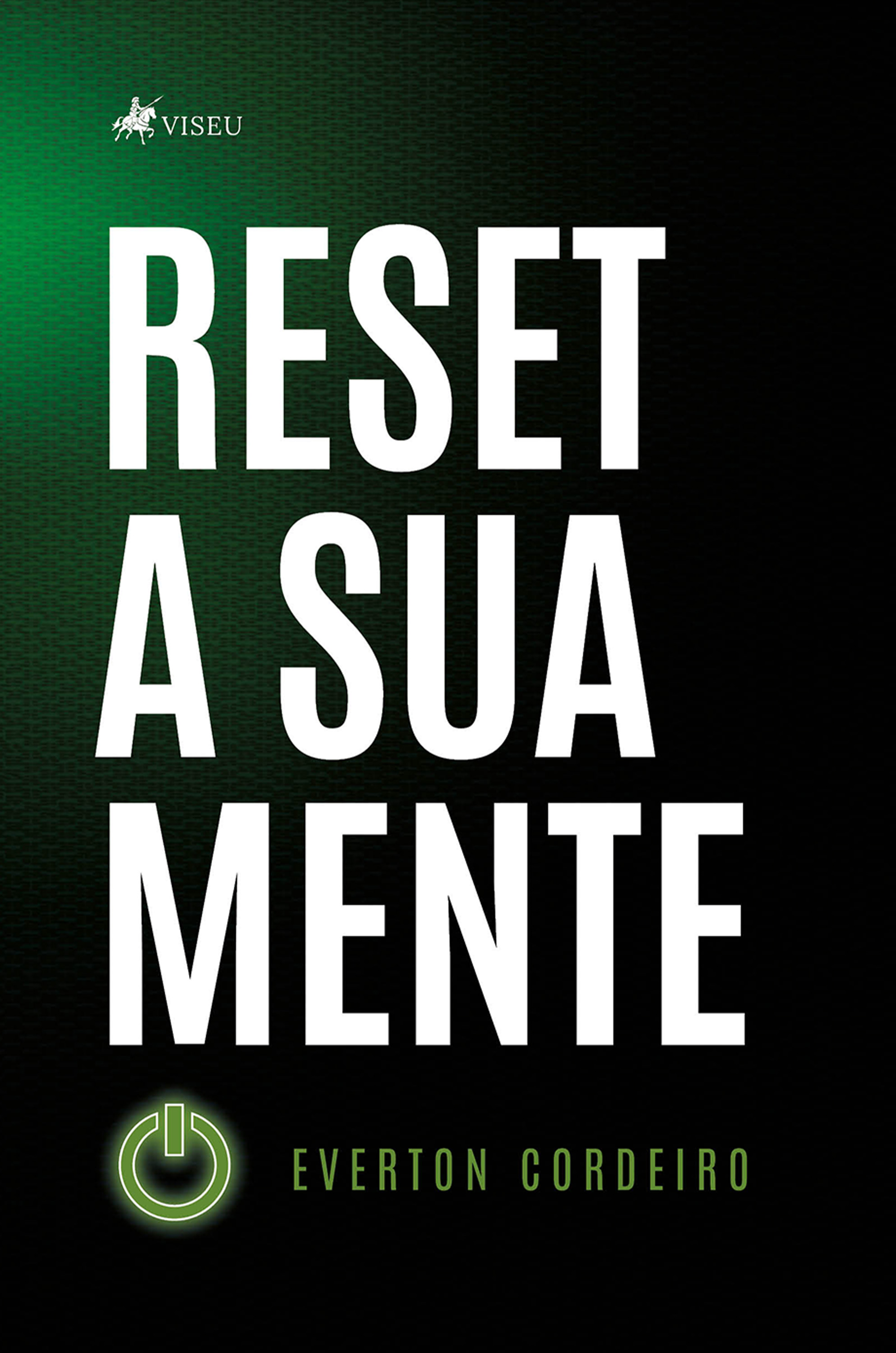 Reset a sua mente