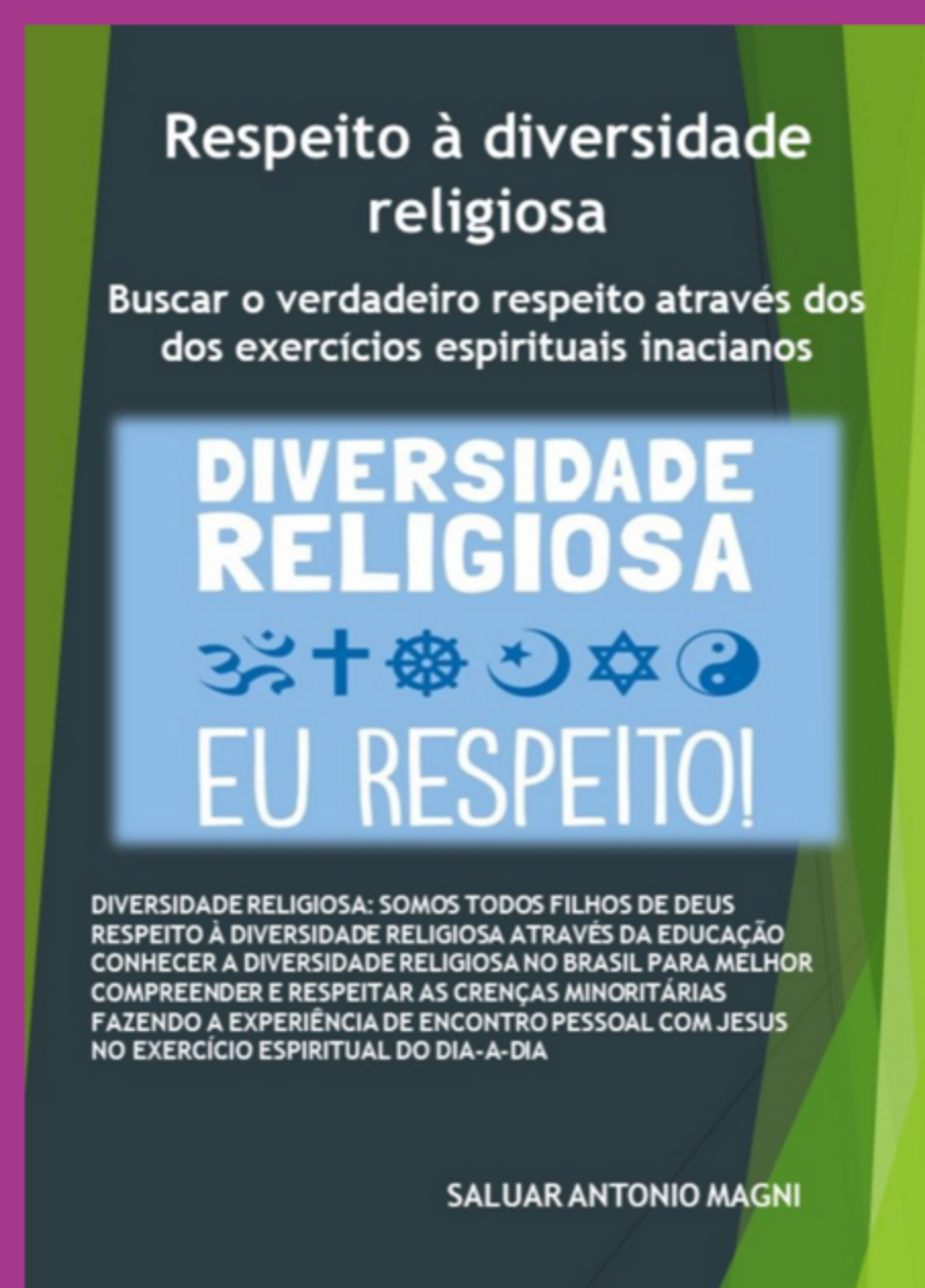 Respeito À Diversidade Religiosa