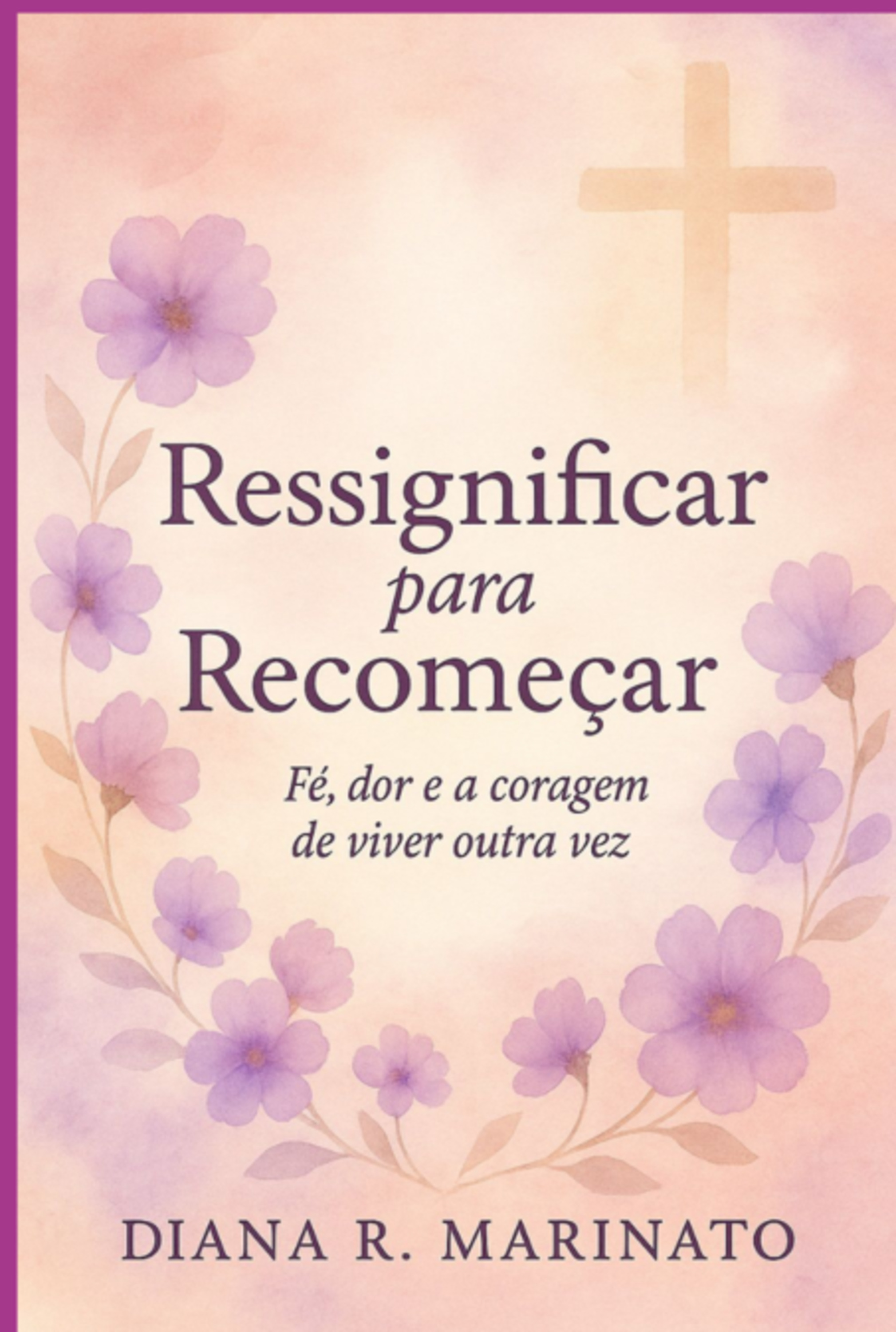 Ressignificar Para Recomeçar