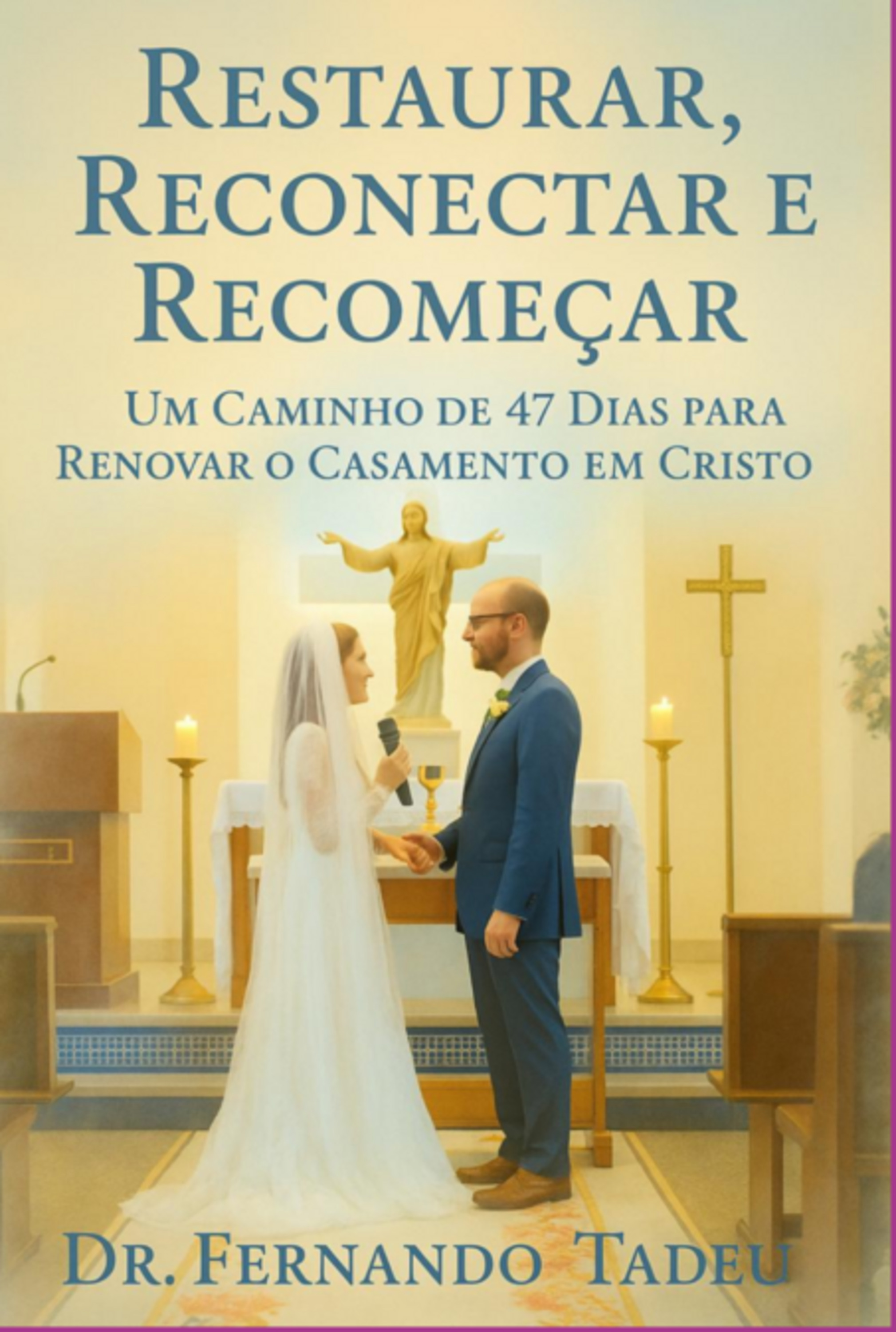 Restaurar, Reconectar E Recomeçar
