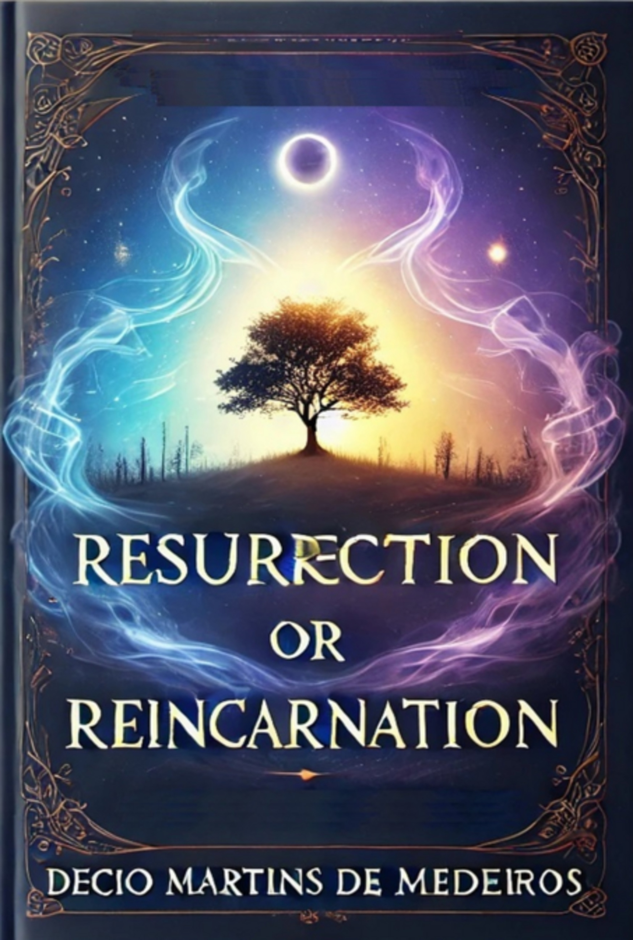 Resurrection Or Reincarnation