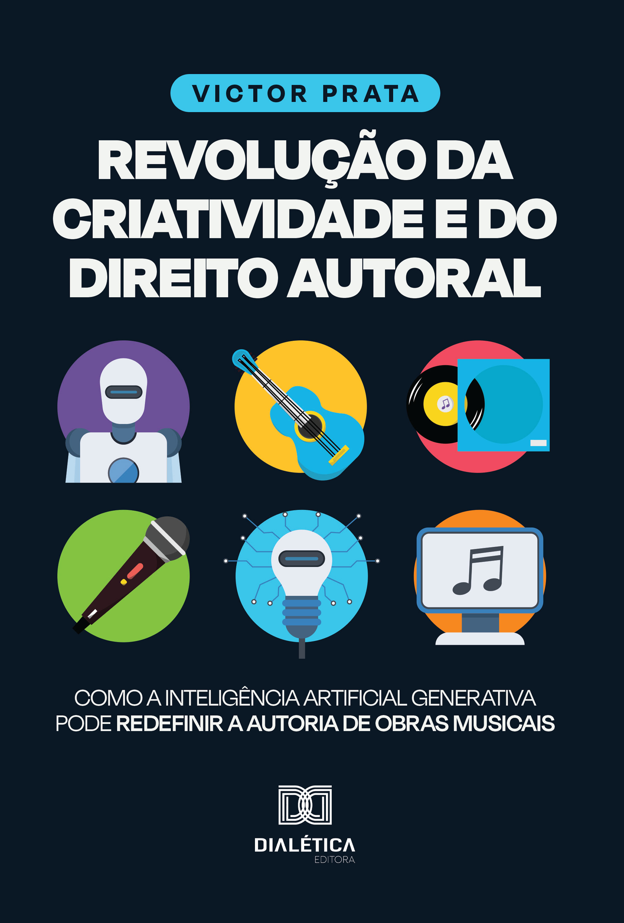 Revolução da Criatividade e do Direito Autoral