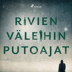 Rivien väleihin putoajat