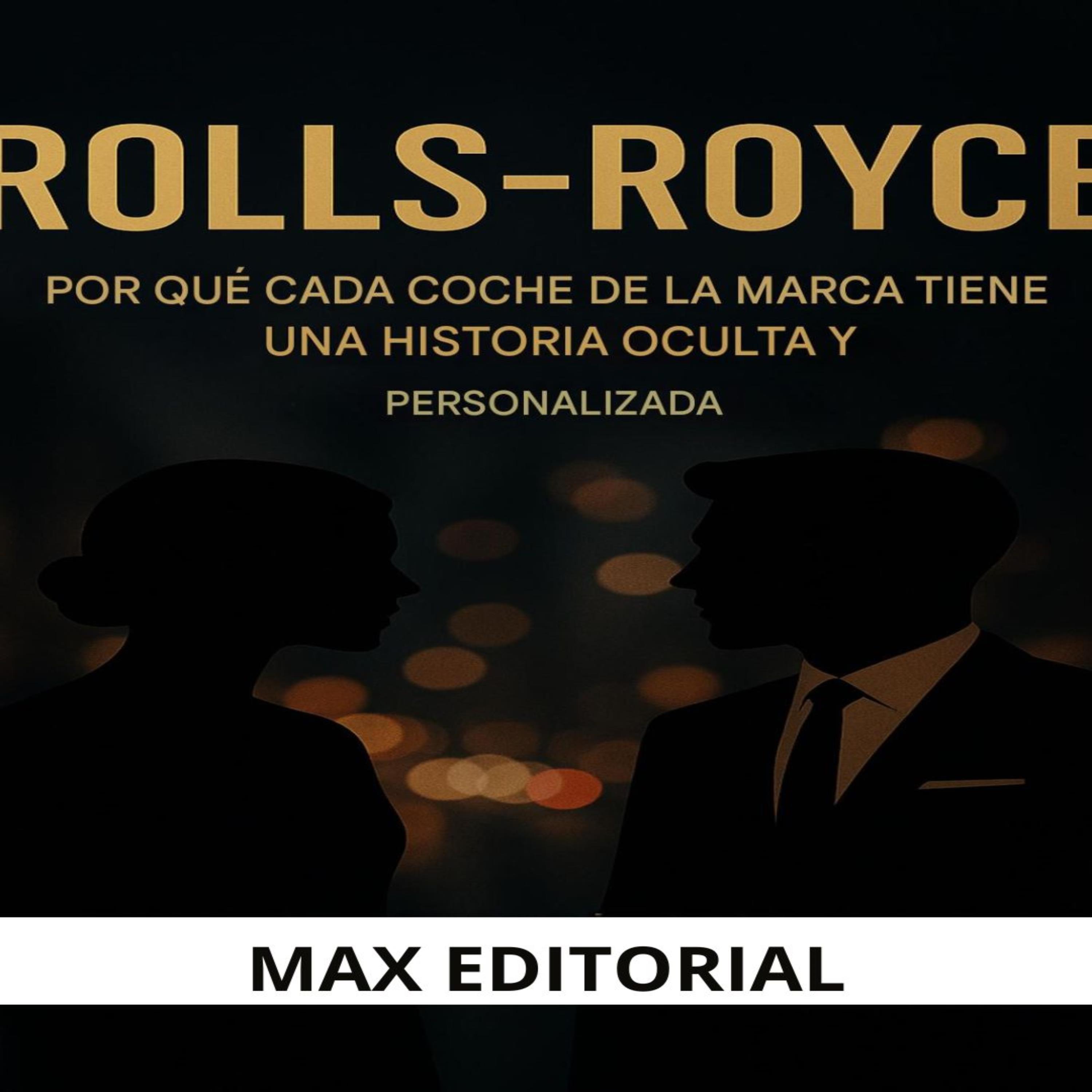 Rolls-Royce: Por qué cada coche de la marca tiene una historia oculta y personalizada